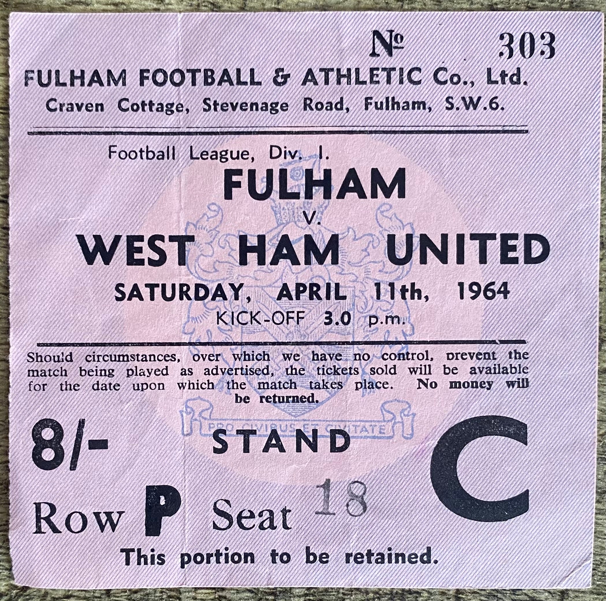 1963/64 ORIGINAL DIVISION 1 TICKET FULHAM V WEST HAM UNITED