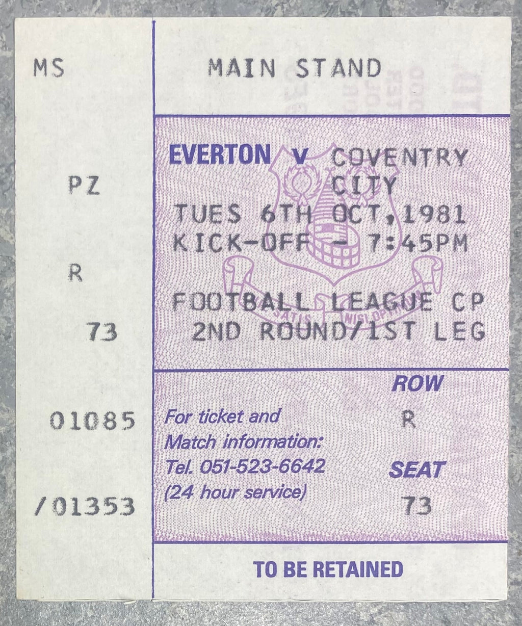 1981/82 ORIGINAL LEAGUE CUP 2ND ROUND 1ST LEG TICKET EVERTON V COVENTRY CITY