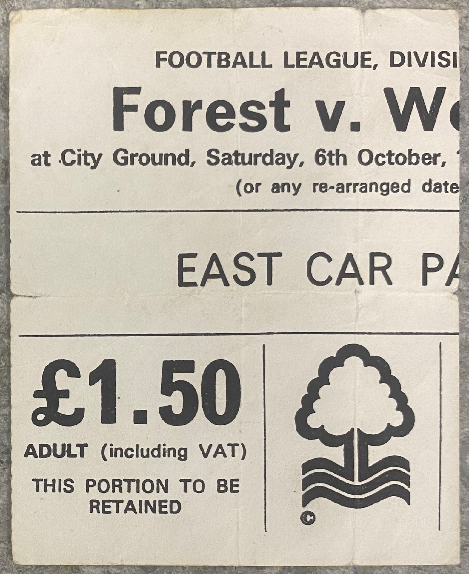 1979/80 ORIGINAL DIVISION 1 TICKET NOTTINGHAM FOREST V WOLVERHAMPTON WANDERERS