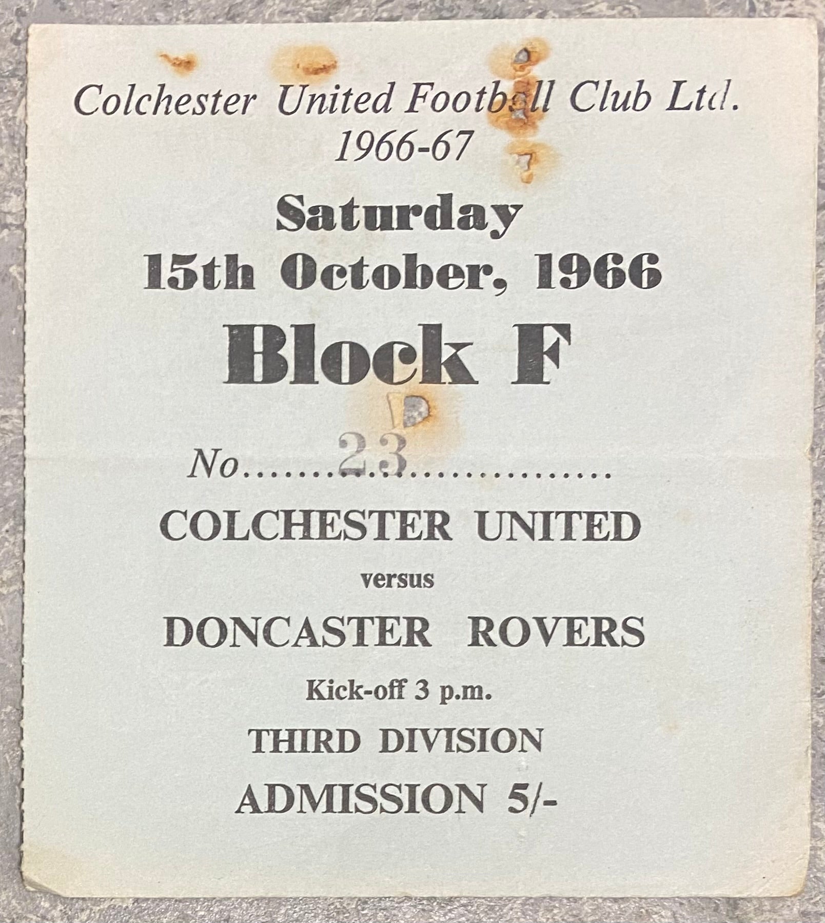 1966/67 ORIGINAL DIVISION 3 TICKET COLCHESTER UNITED V DONCASTER ROVERS