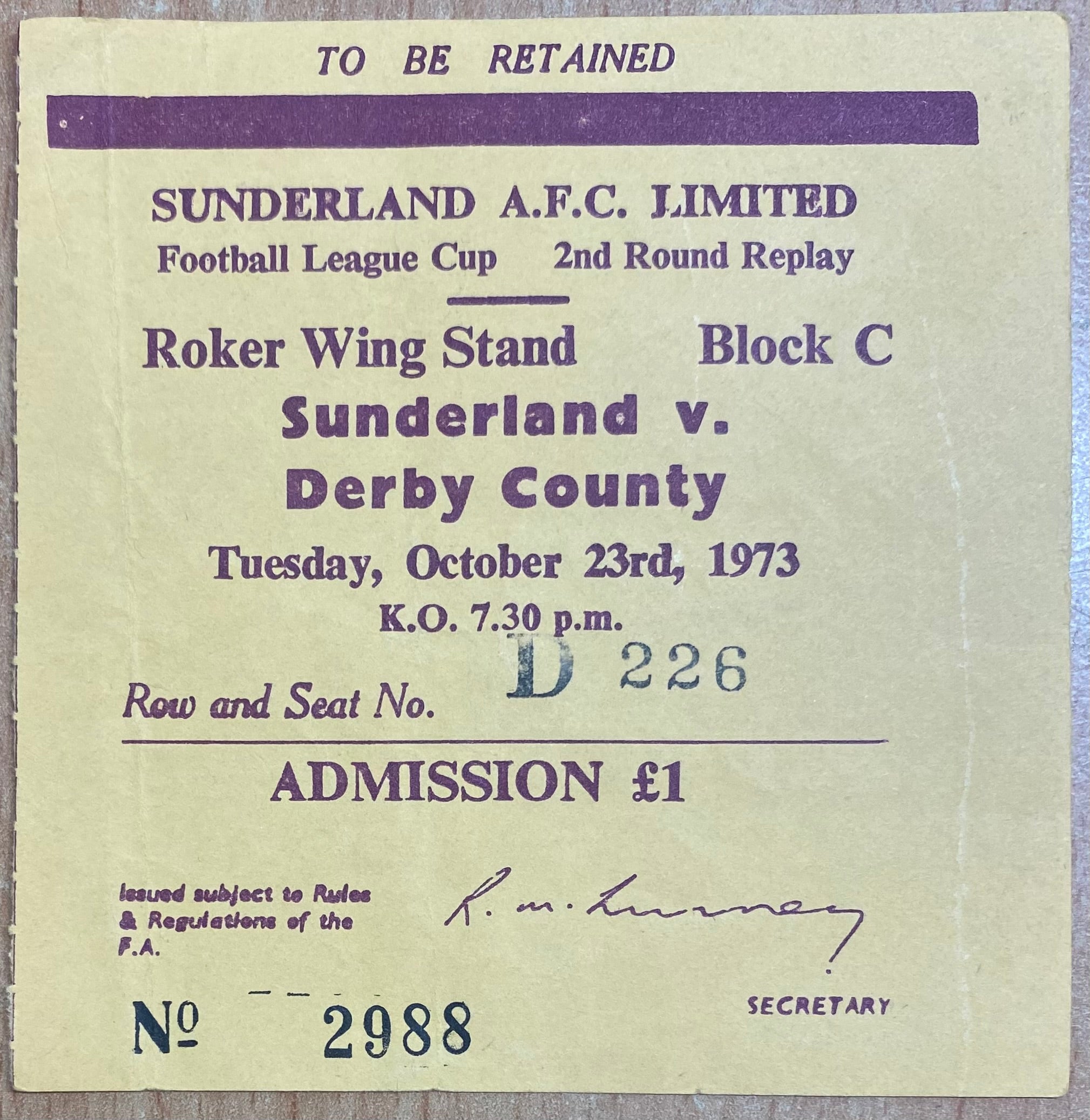 1973/74 ORIGINAL LEAGUE CUP 2ND ROUND REPLAY TICKET SUNDERLAND V DERBY COUNTY