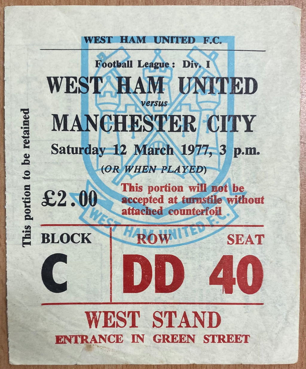1976/77 ORIGINAL DIVISION ONE TICKET WEST HAM UNITED V MANCHESTER CITY