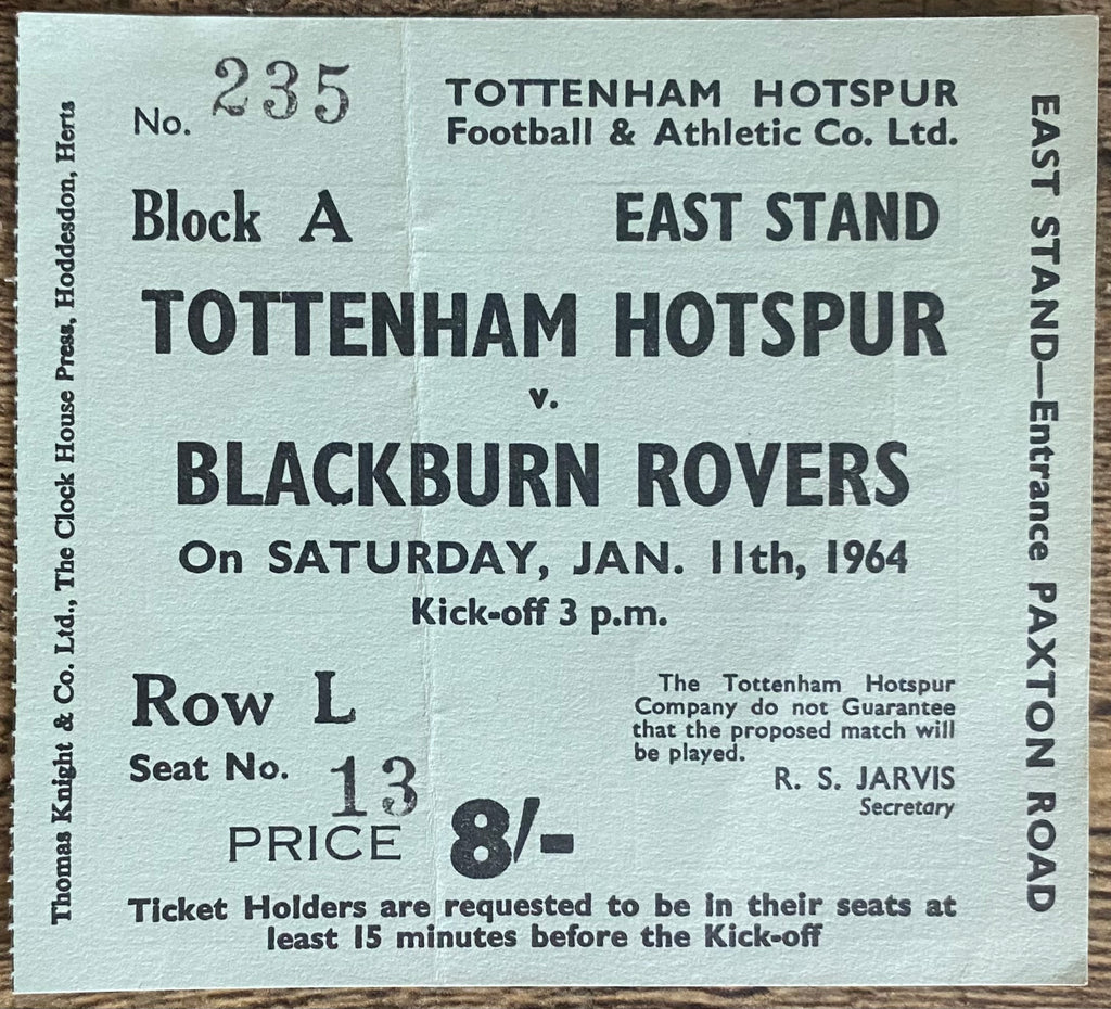 1963/64 ORIGINAL DIVISION ONE TICKET TOTTENHAM HOTSPUR V BLACKBURN ROVERS