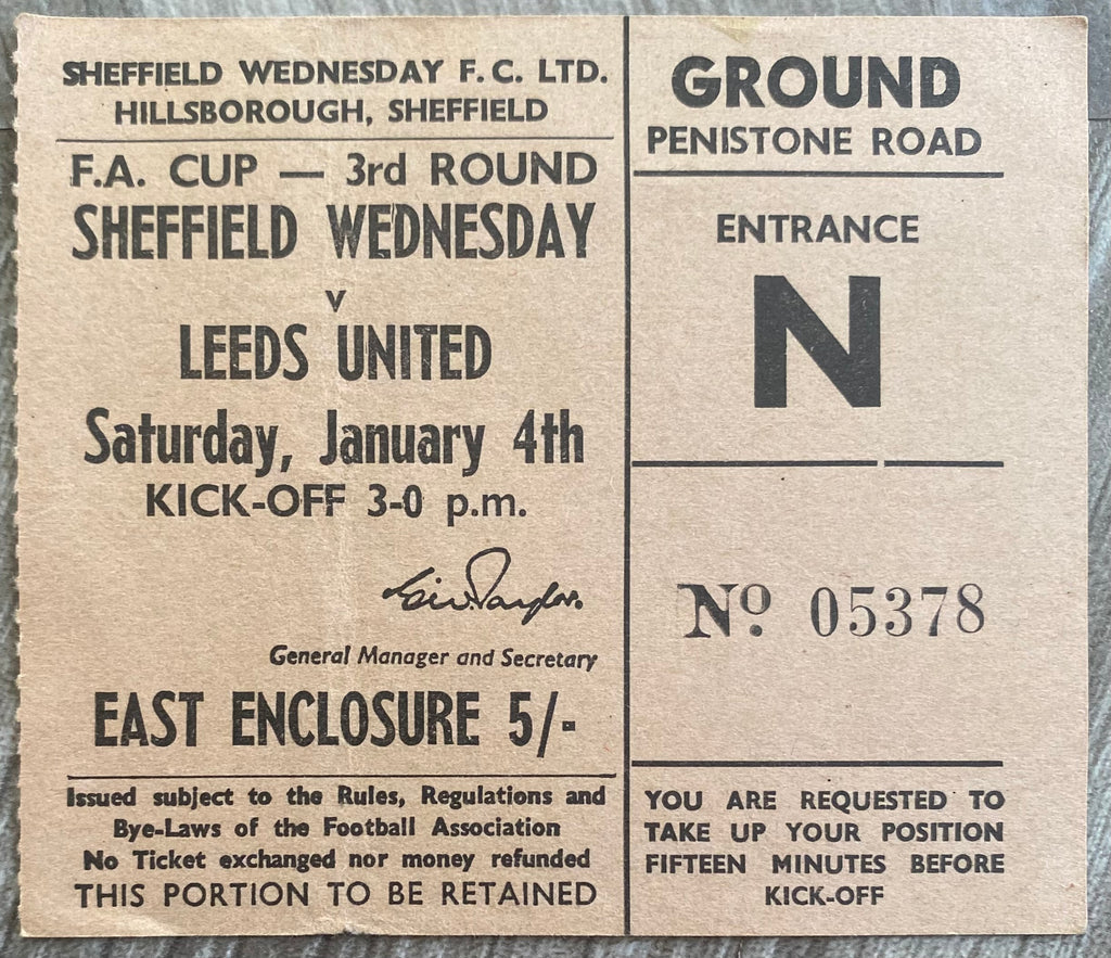 1968/69 ORIGINAL FA CUP 3RD ROUND TICKET SHEFFIELD WEDNESDAY V LEEDS UNITED