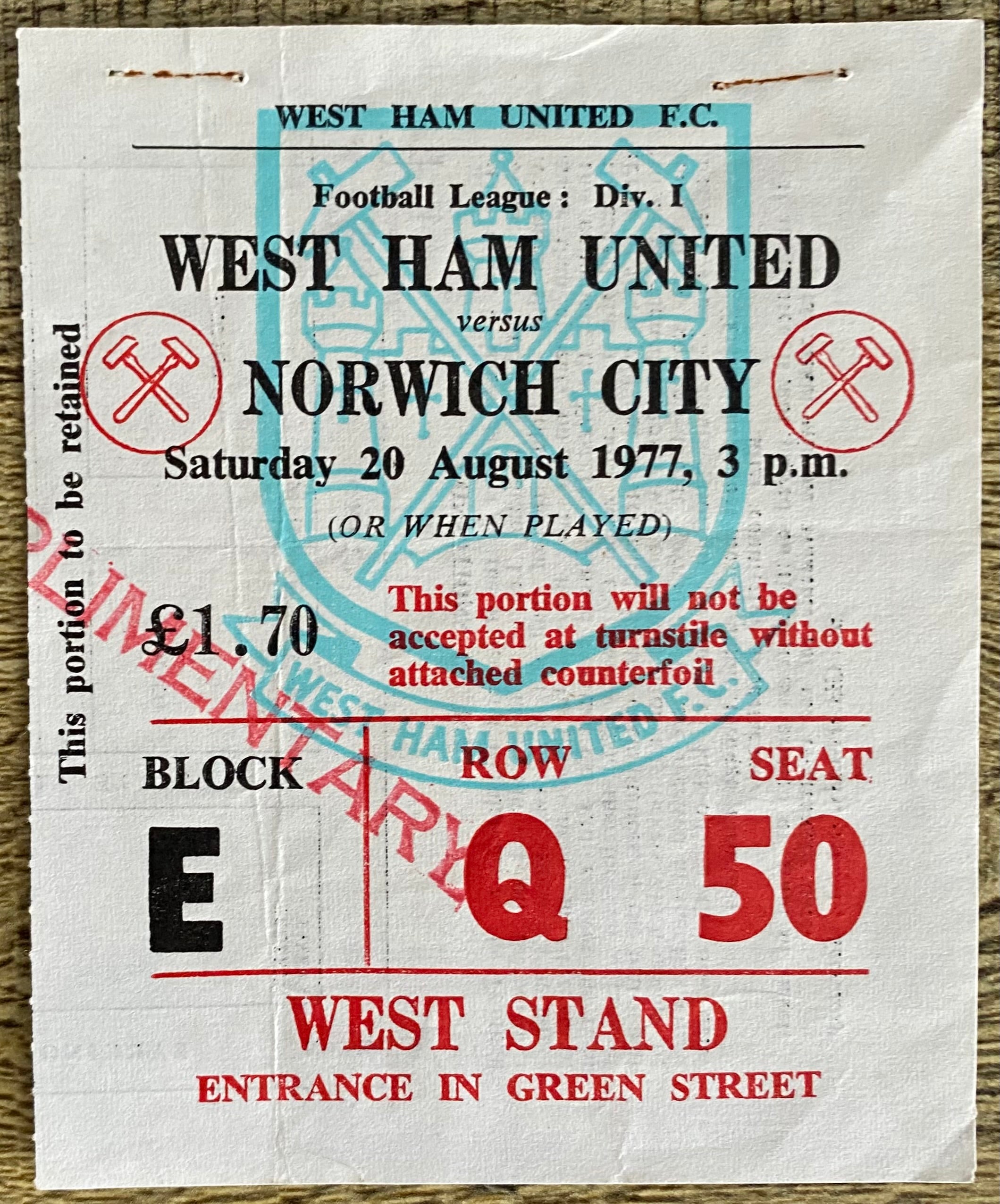 1977/78 ORIGINAL DIVISION ONE TICKET WEST HAM UNITED V NORWICH CITY