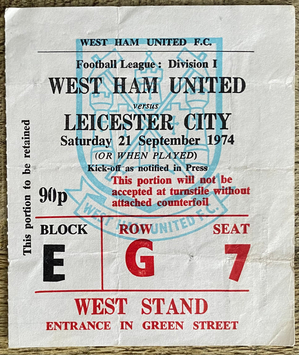 1974/75 ORIGINAL DIVISION ONE TICKET WEST HAM UNITED V LEICESTER CITY