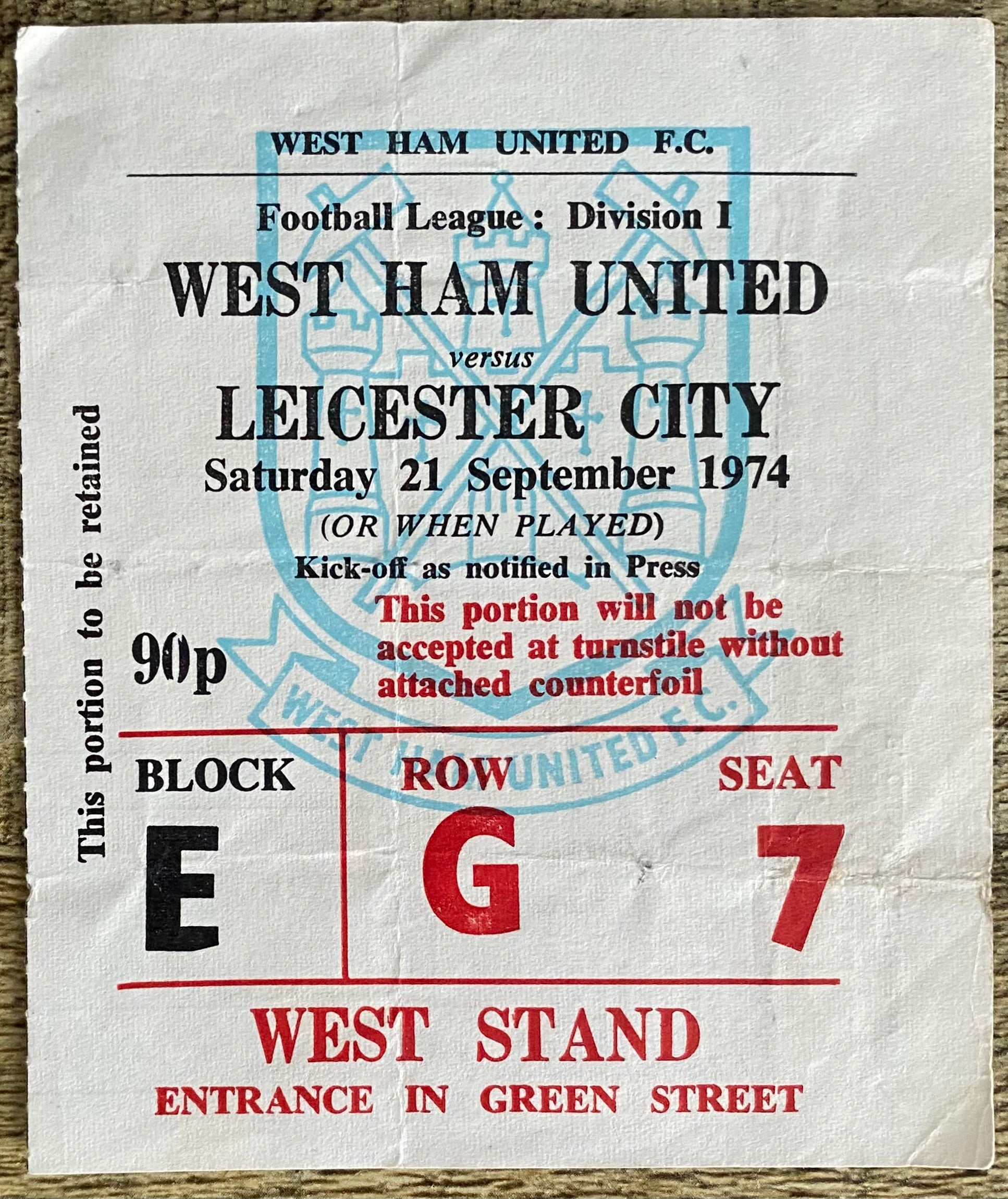 1974/75 ORIGINAL DIVISION ONE TICKET WEST HAM UNITED V LEICESTER CITY