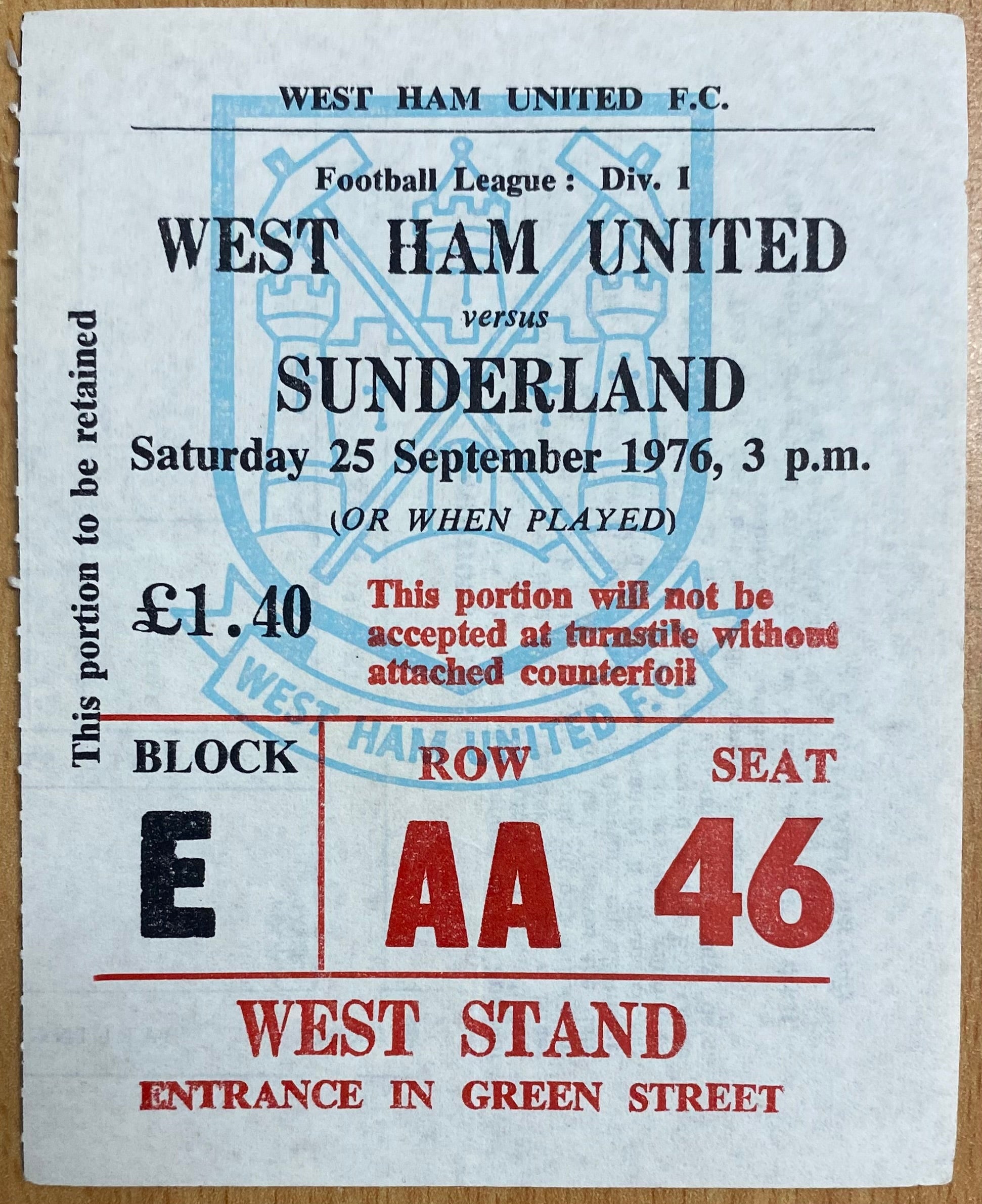 1976/77 ORIGINAL DIVISION ONE TICKET WEST HAM UNITED V SUNDERLAND