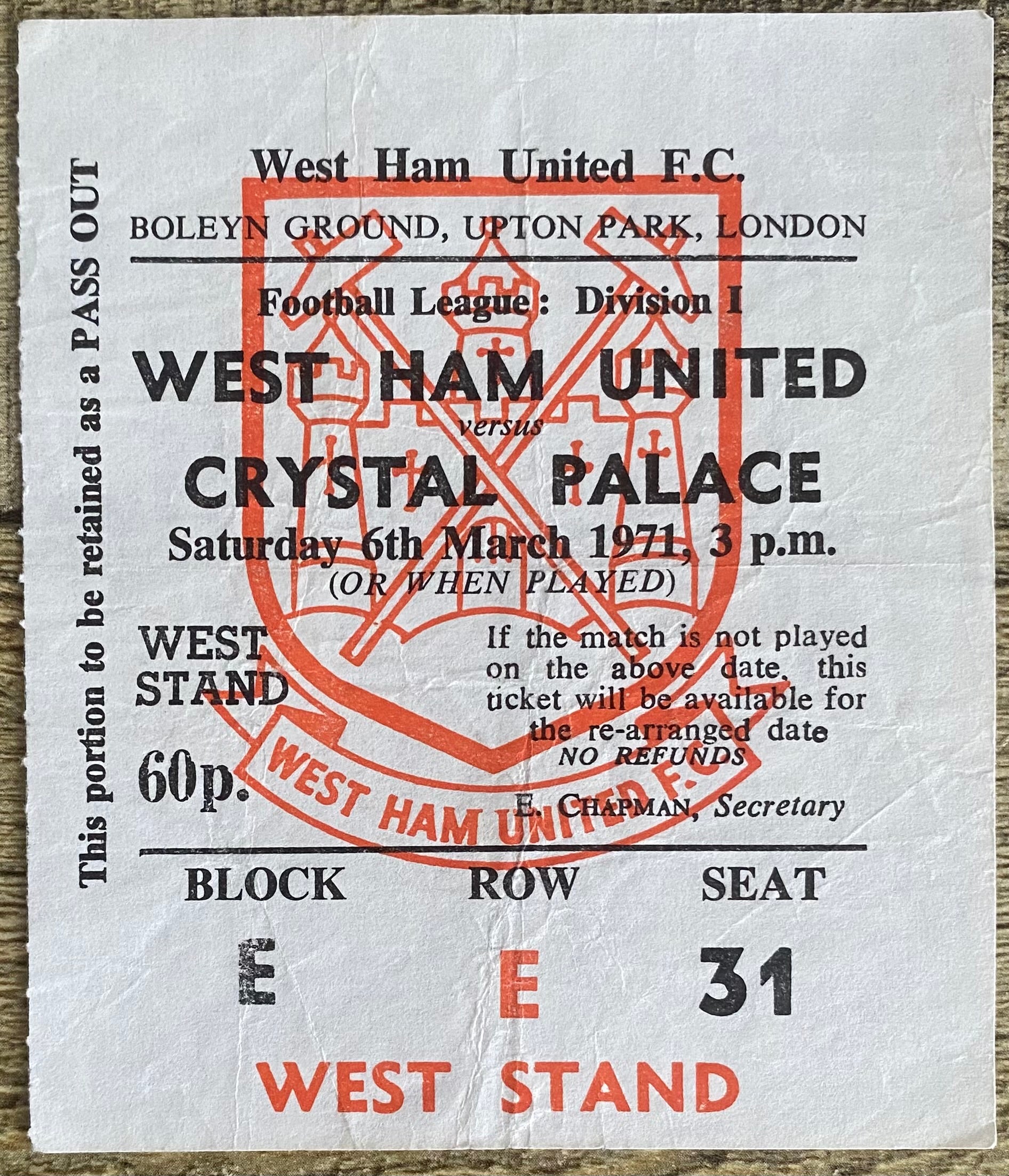 1970/71 ORIGINAL DIVISION 1 TICKET WEST HAM UNITED V CRYSTAL PALACE