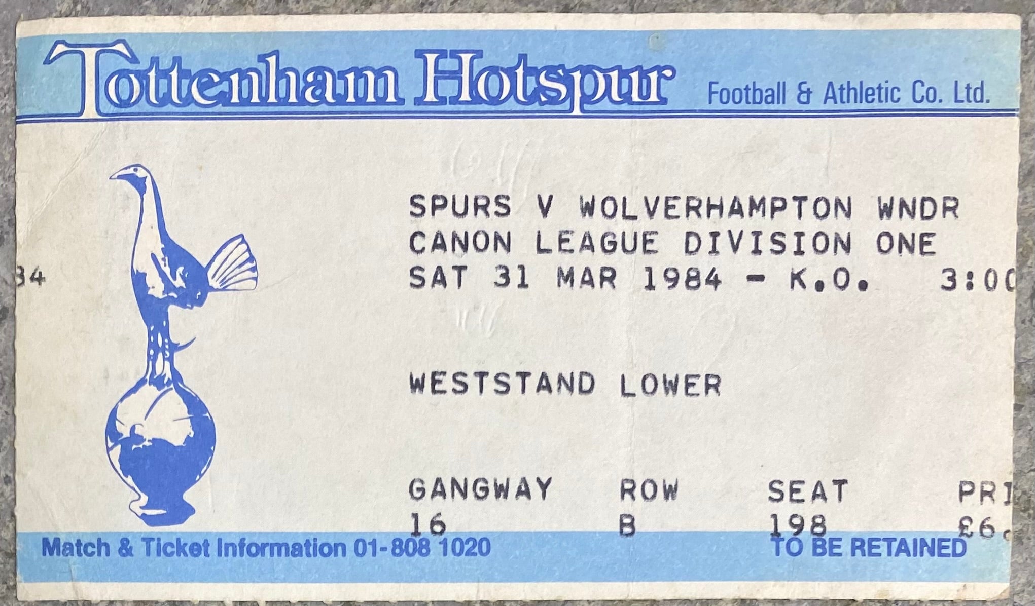 1983/84 ORIGINAL DIVISION ONE TICKET TOTTENHAM HOTSPUR V WOLVERHAMPTON WANDERERS