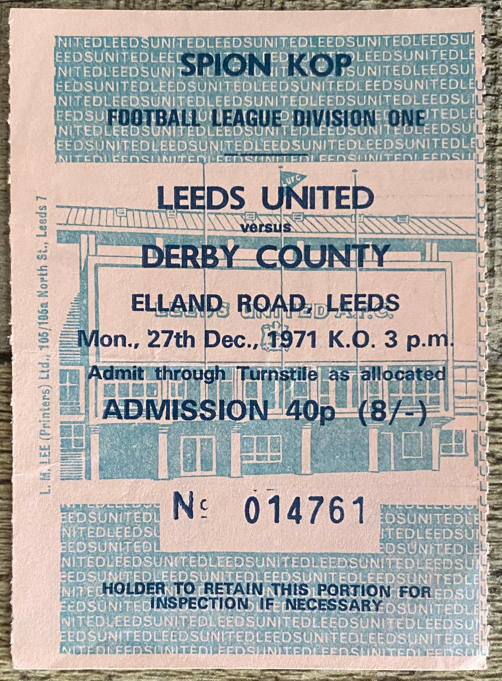 1971/72 ORIGINAL DIVISION ONE TICKET LEEDS UNITED V DERBY COUNTY