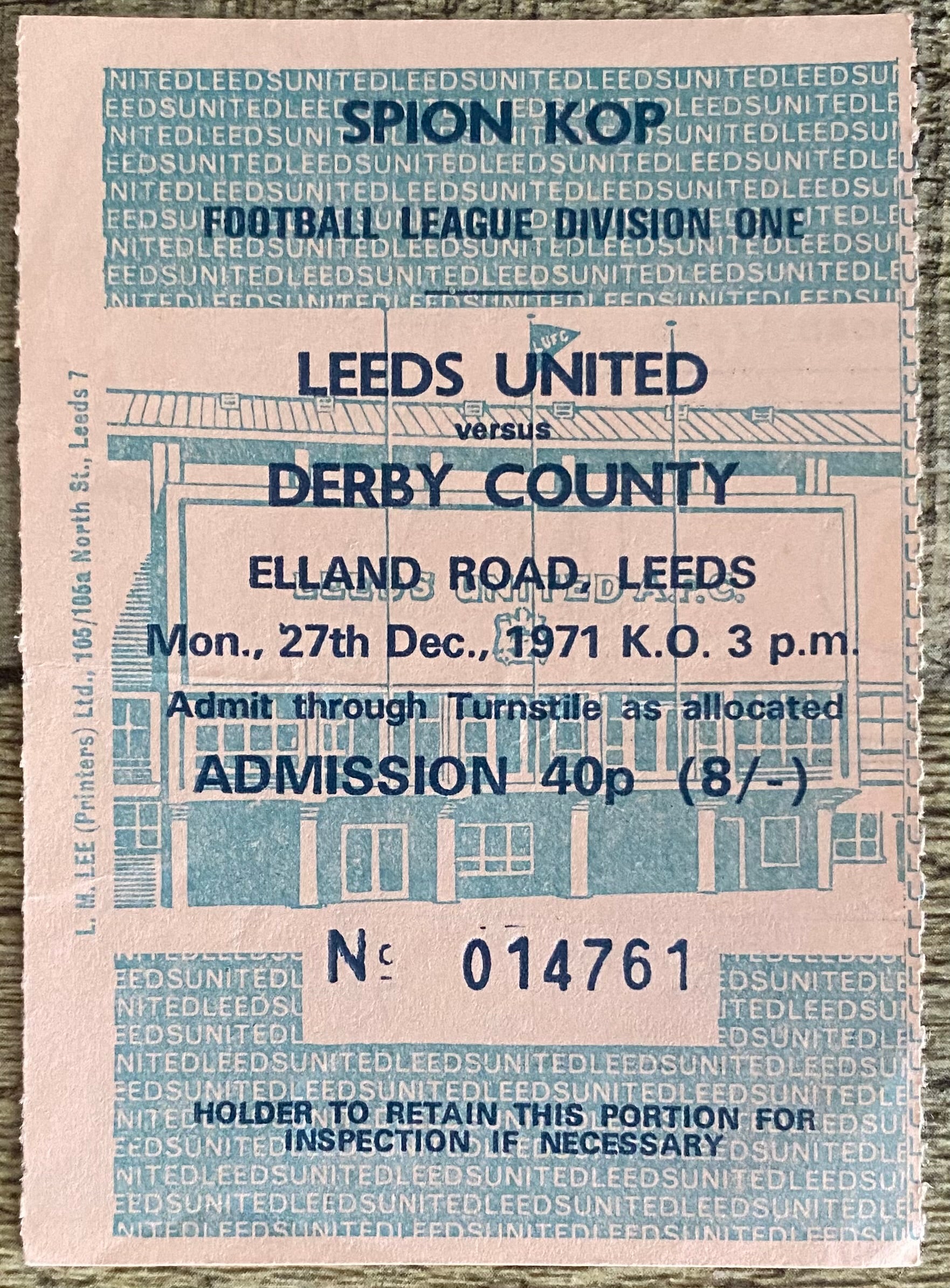 1971/72 ORIGINAL DIVISION ONE TICKET LEEDS UNITED V DERBY COUNTY