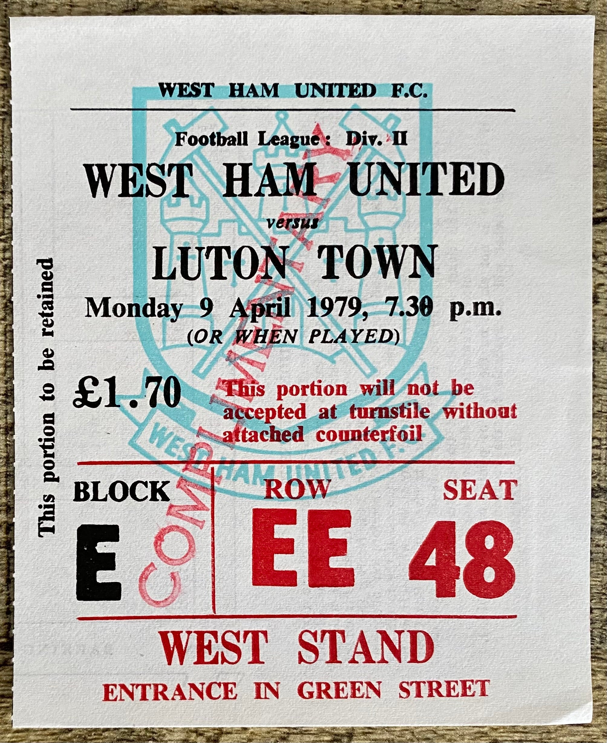 1978/79 ORIGINAL DIVISION 2 TICKET WEST HAM UNITED V LUTON TOWN