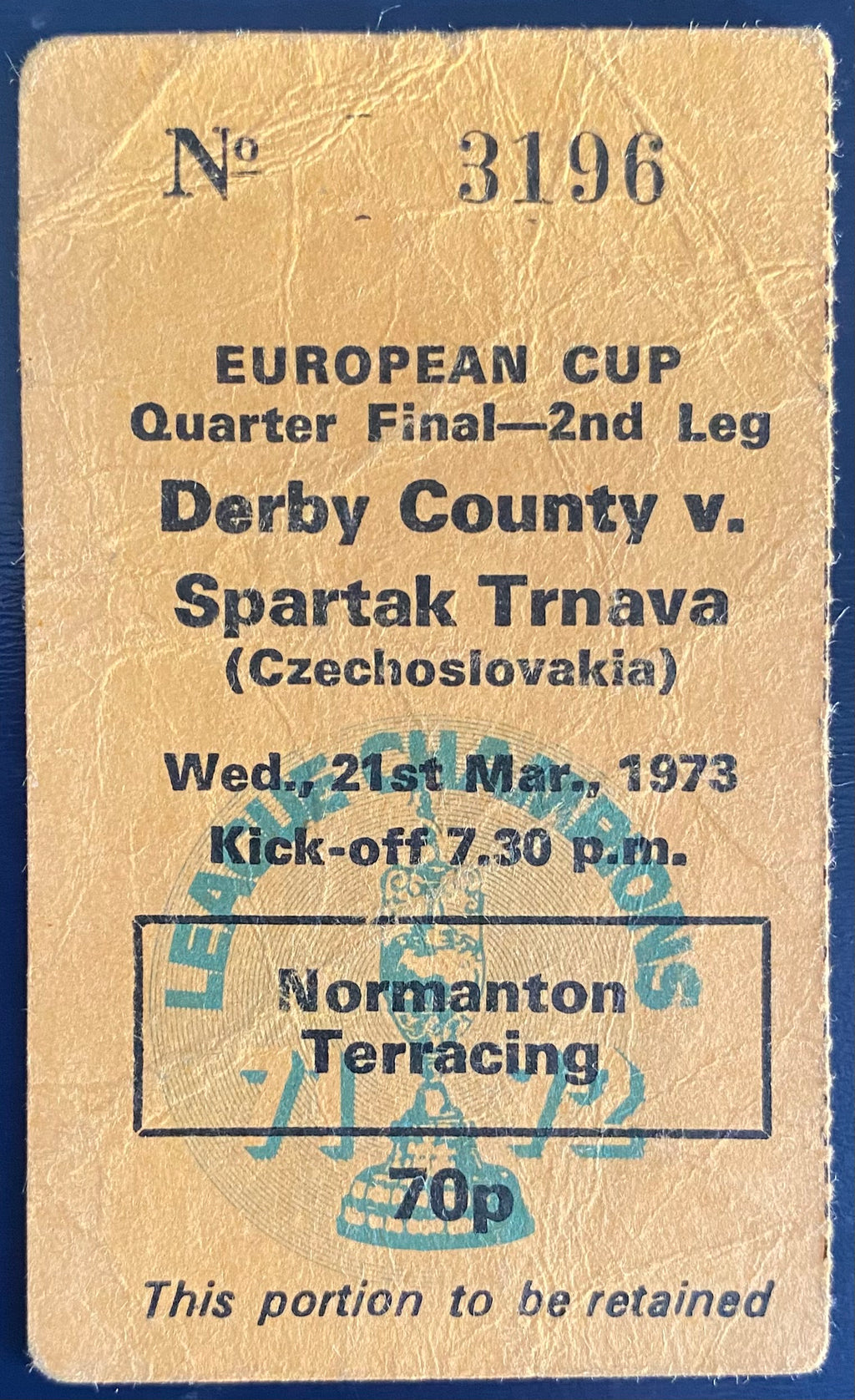 1972/73 ORIGINAL EUROPEAN CUP QUARTER FINAL 2ND LEG TICKET DERBY COUNTY V SPARTAK TRNAVA