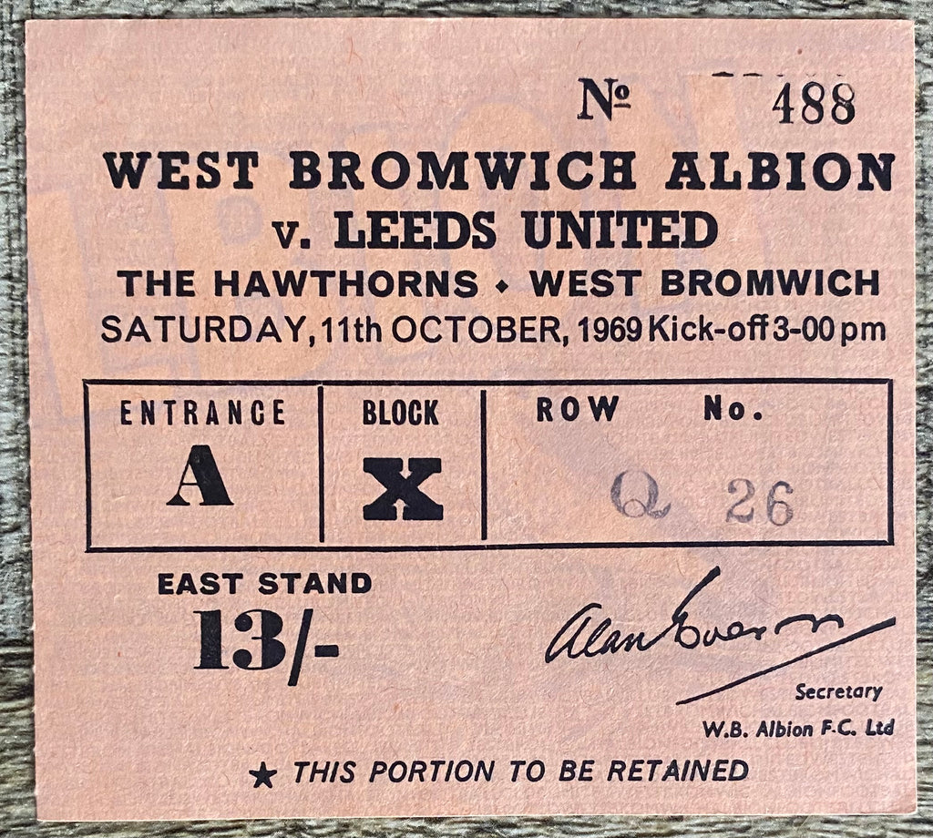 1969/70 ORIGINAL DIVISION 1 TICKET WEST BROMWICH ALBION V LEEDS UNITED