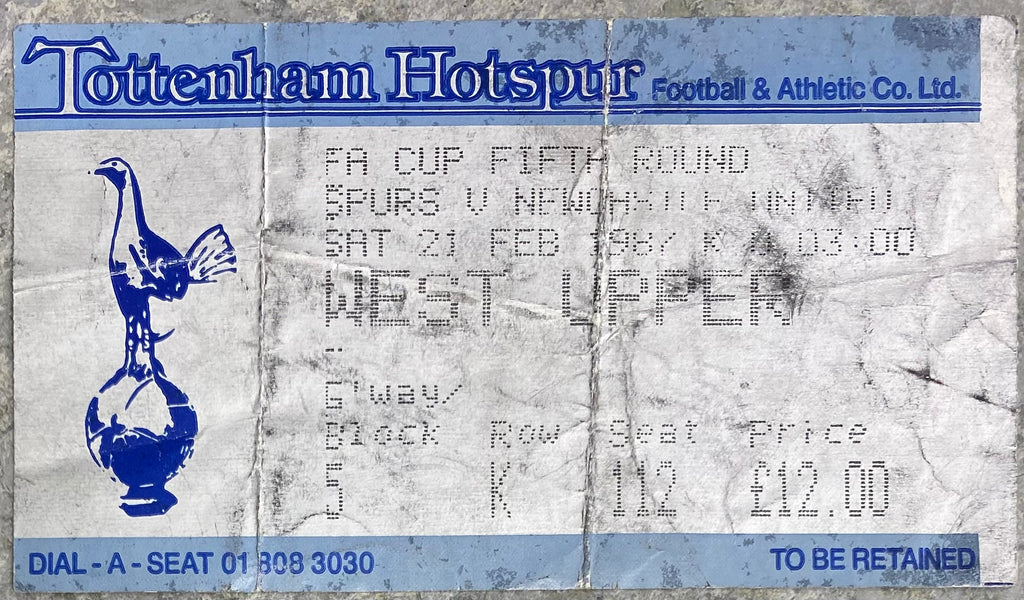 1986/87 ORIGINAL FA CUP 5TH ROUND TICKET TOTTENHAM HOTSPUR V NEWCASTLE UNITED