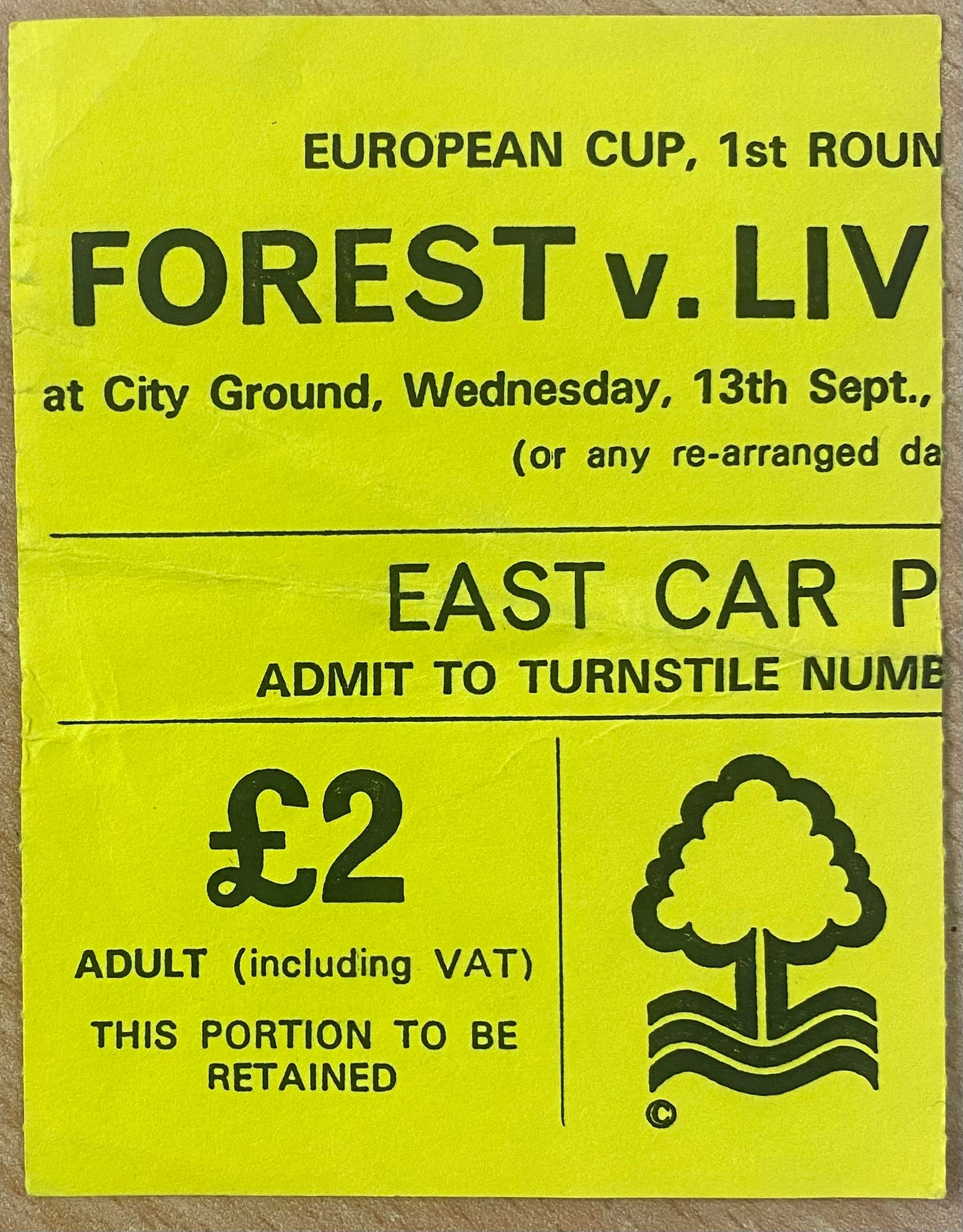 1978/79 ORIGINAL EUROPEAN CUP 1ST ROUND 1ST LEG TICKET NOTTINGHAM FOREST V LIVERPOOL