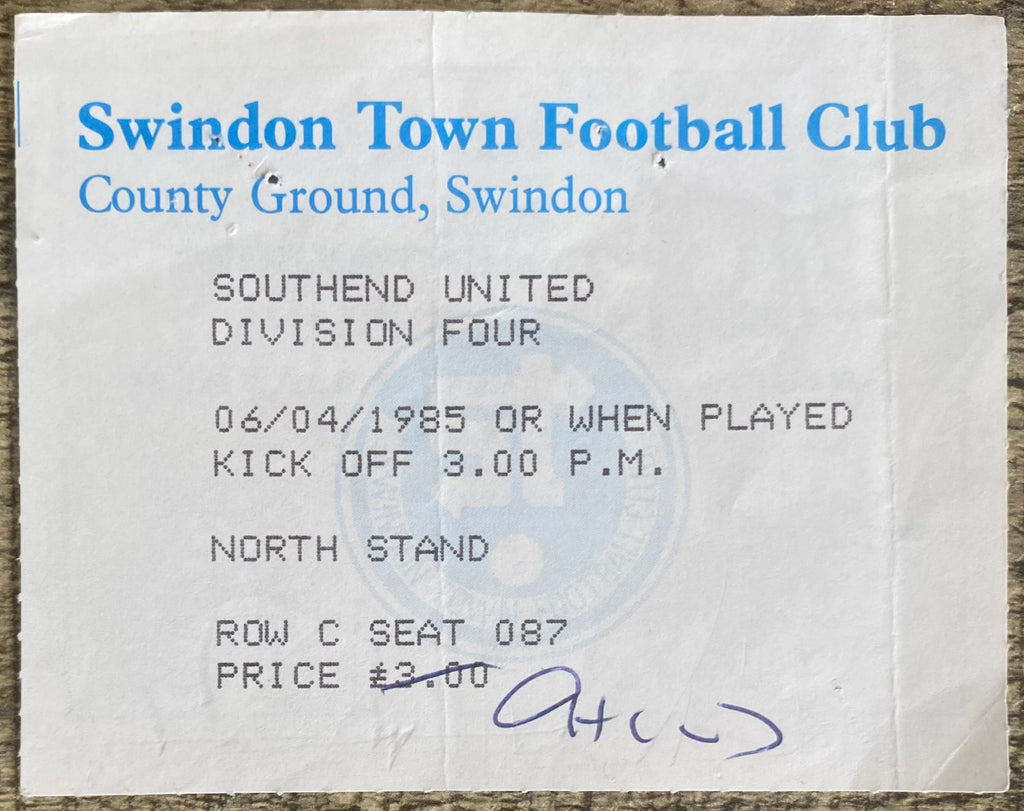 1984/85 ORIGINAL DIVISION 4 TICKET SWINDON TOWN V SOUTHEND UNITED