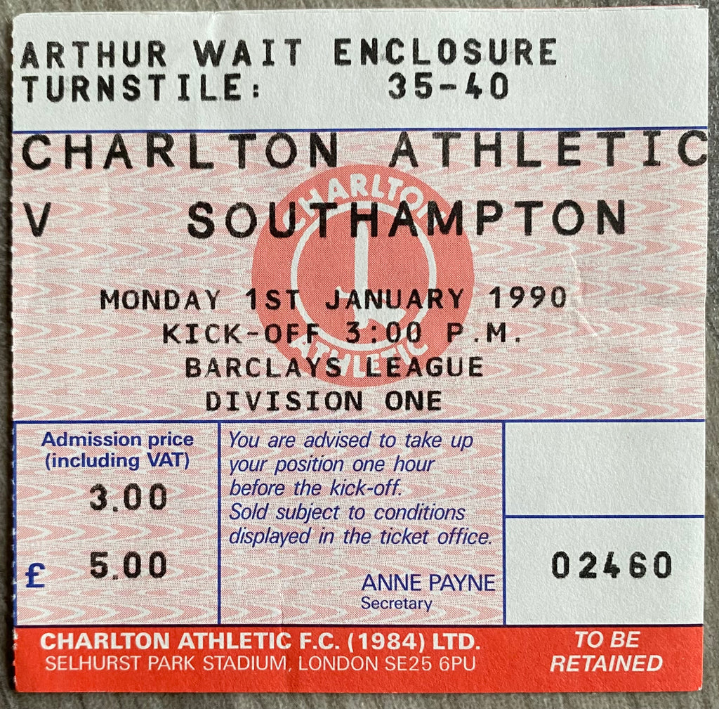 1989/90 ORIGINAL DIVISION ONE TICKET CHARLTON ATHLETIC V SOUTHAMPTON