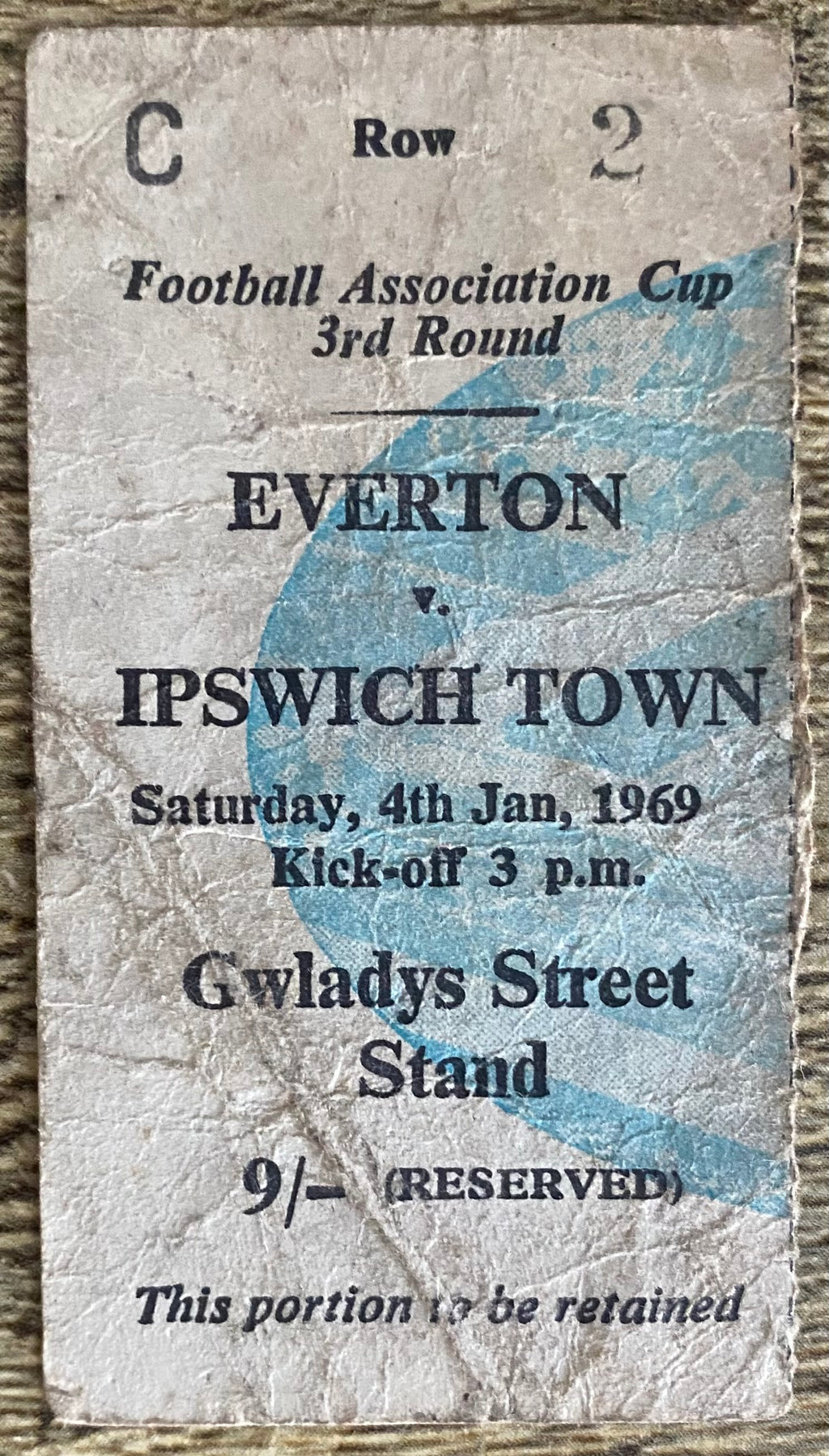 1968/69 ORIGINAL FA CUP 3RD ROUND TICKET EVERTON V IPSWICH TOWN