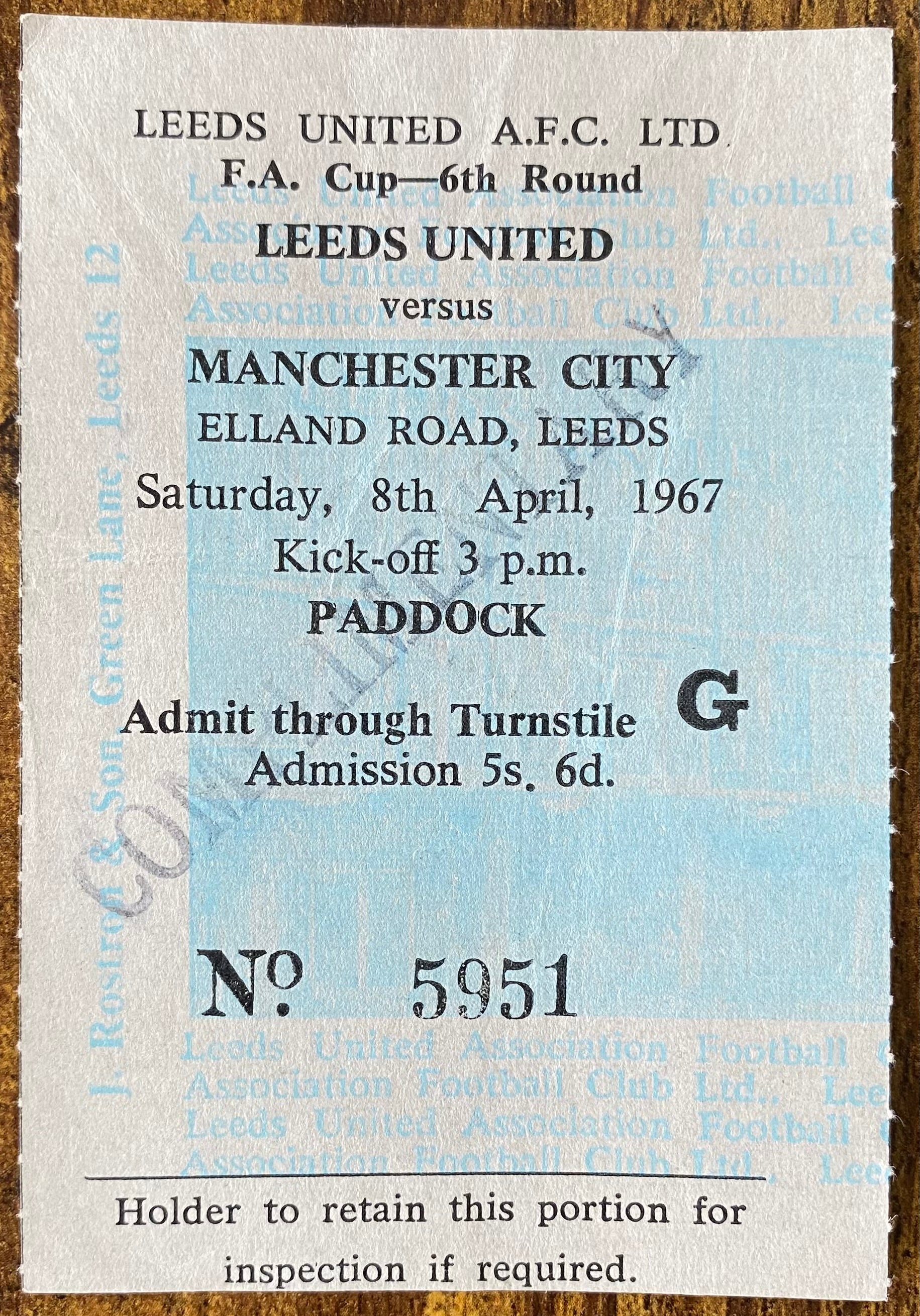 1966/67 ORIGINAL FA CUP 6TH ROUND TICKET LEEDS UNITED V MANCHESTER CITY