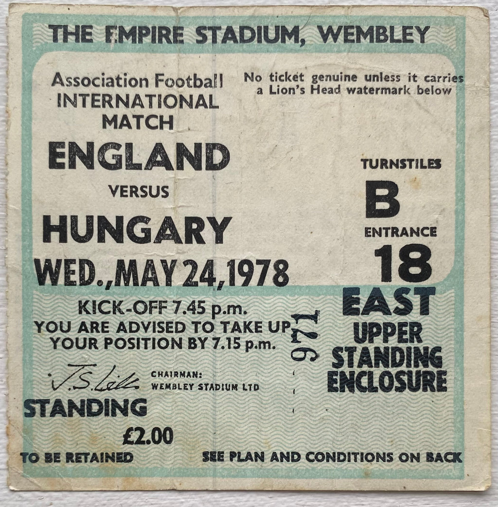 1978 ORIGINAL INTERNATIONAL TICKET ENGLAND V HUNGARY