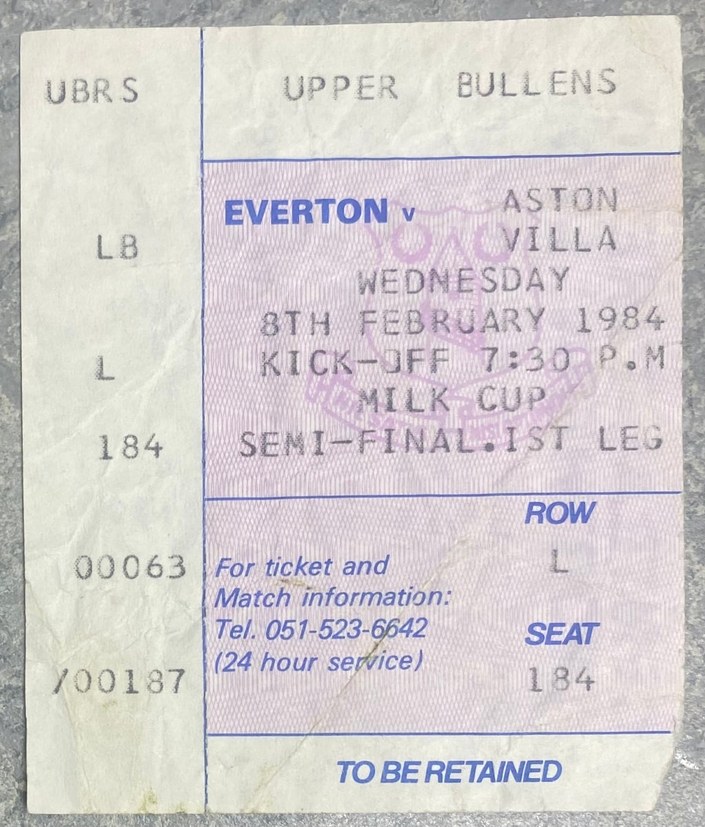 1983/84 ORIGINAL MILK CUP SEMI FINAL 1ST LEG TICKET EVERTON V ASTON VILLA