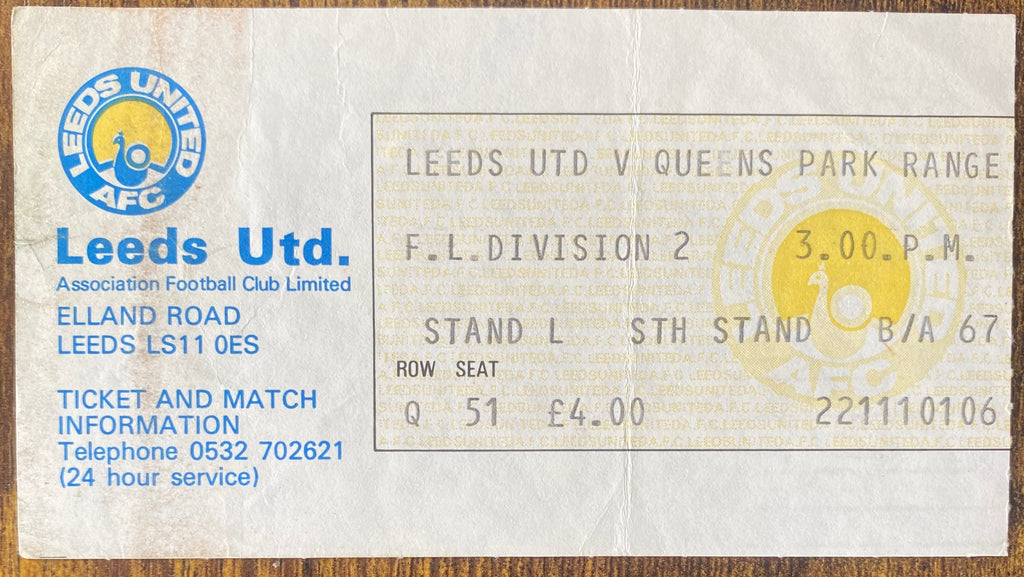 1982/83 ORIGINAL DIVISION TWO TICKET LEEDS UNITED V QUEENS PARK RANGERS