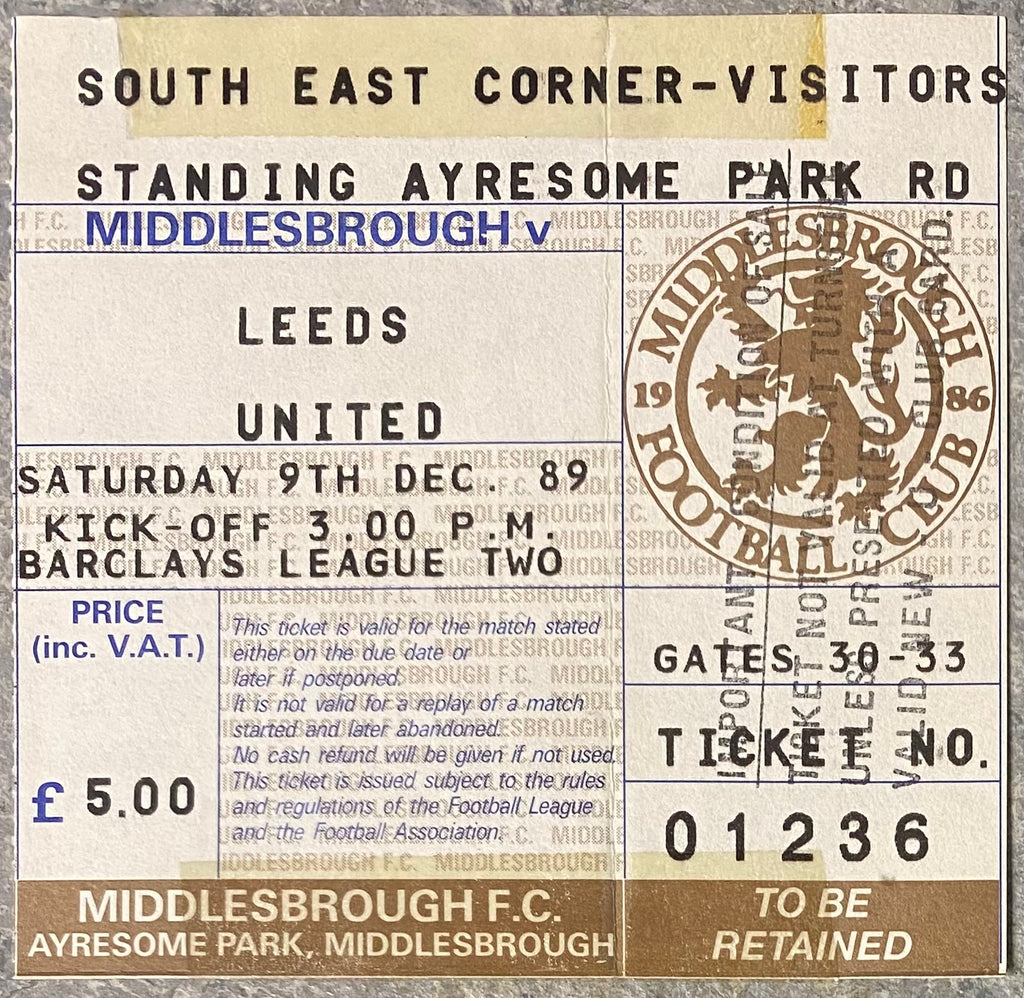1989/90 ORIGINAL DIVISION TWO TICKET MIDDLESBROUGH V LEEDS UNITED