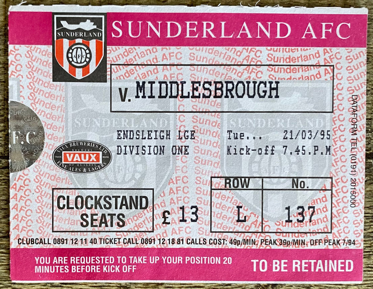 1994/95 ORIGINAL DIVISION ONE TICKET SUNDERLAND v MIDDLESBROUGH