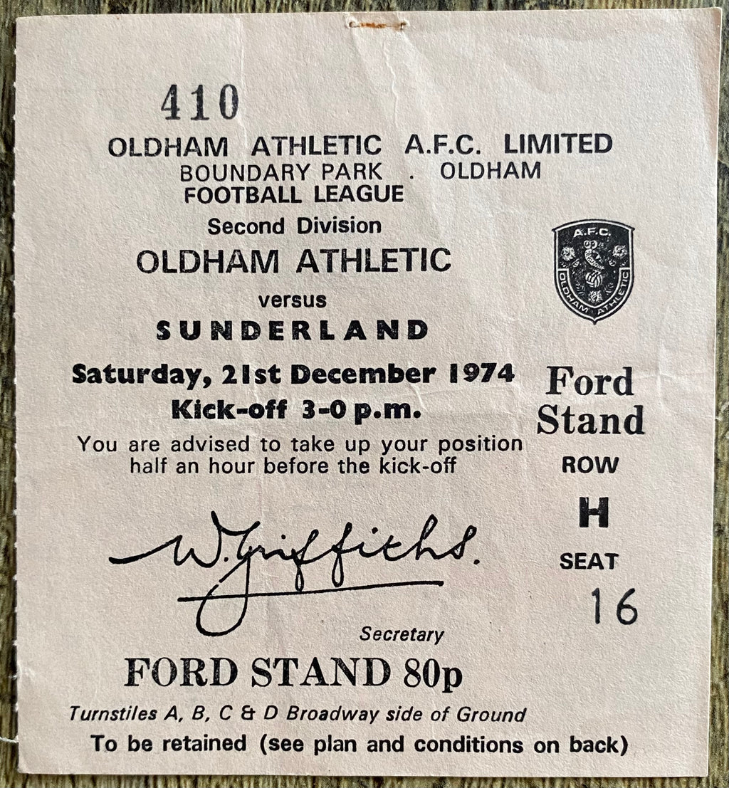 1974/75 ORIGINAL DIVISION 2 TICKET OLDHAM ATHLETIC V SUNDERLAND