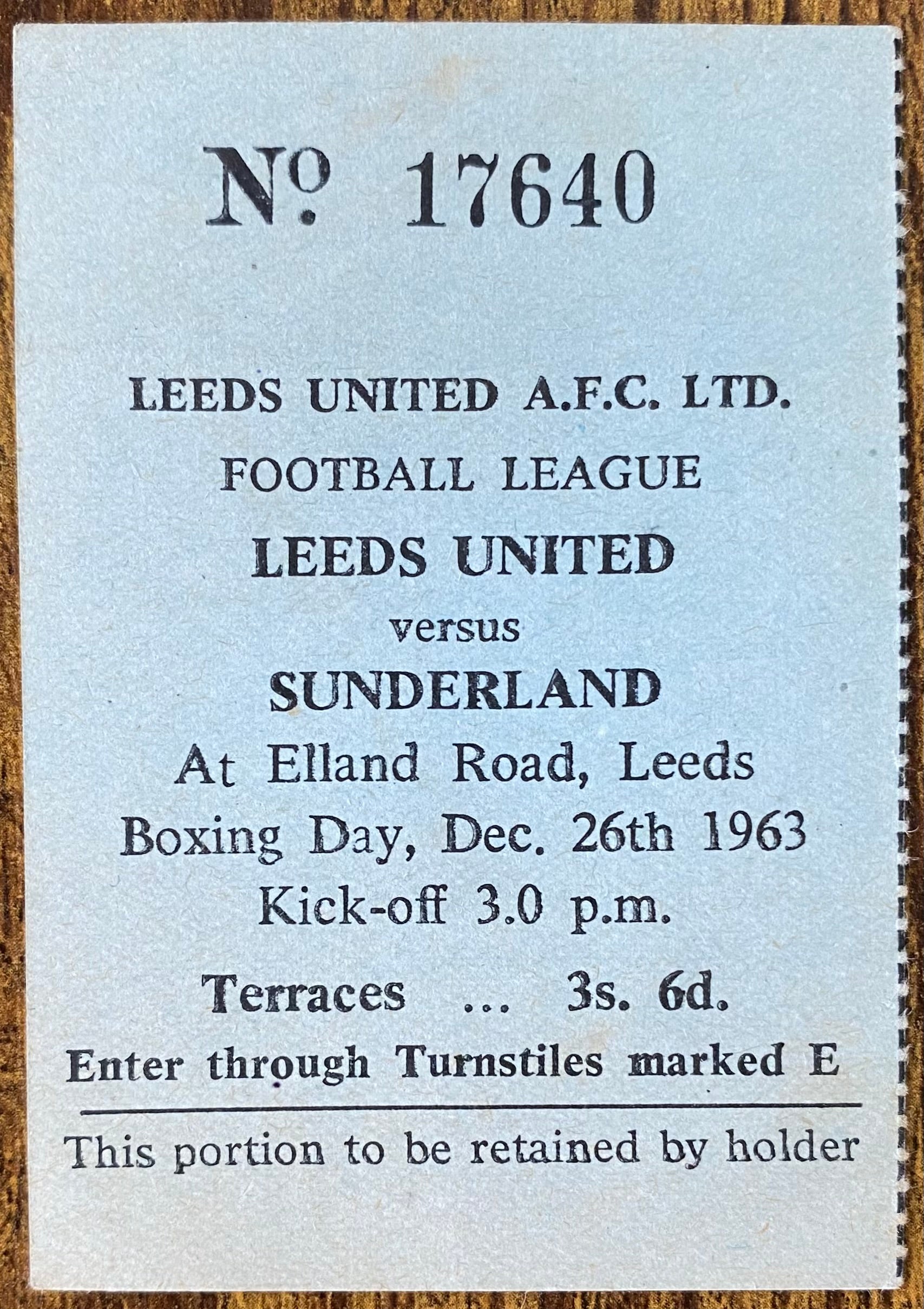 1963/64 ORIGINAL DIVISION TWO TICKET LEEDS UNITED V SUNDERLAND