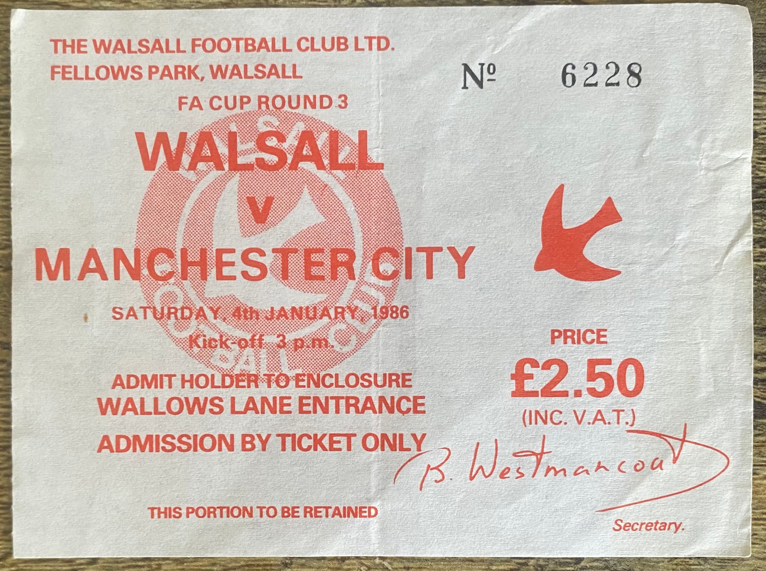 1985/86 ORIGINAL FA CUP 3RD ROUND TICKET WALSALL V MANCHESTER CITY