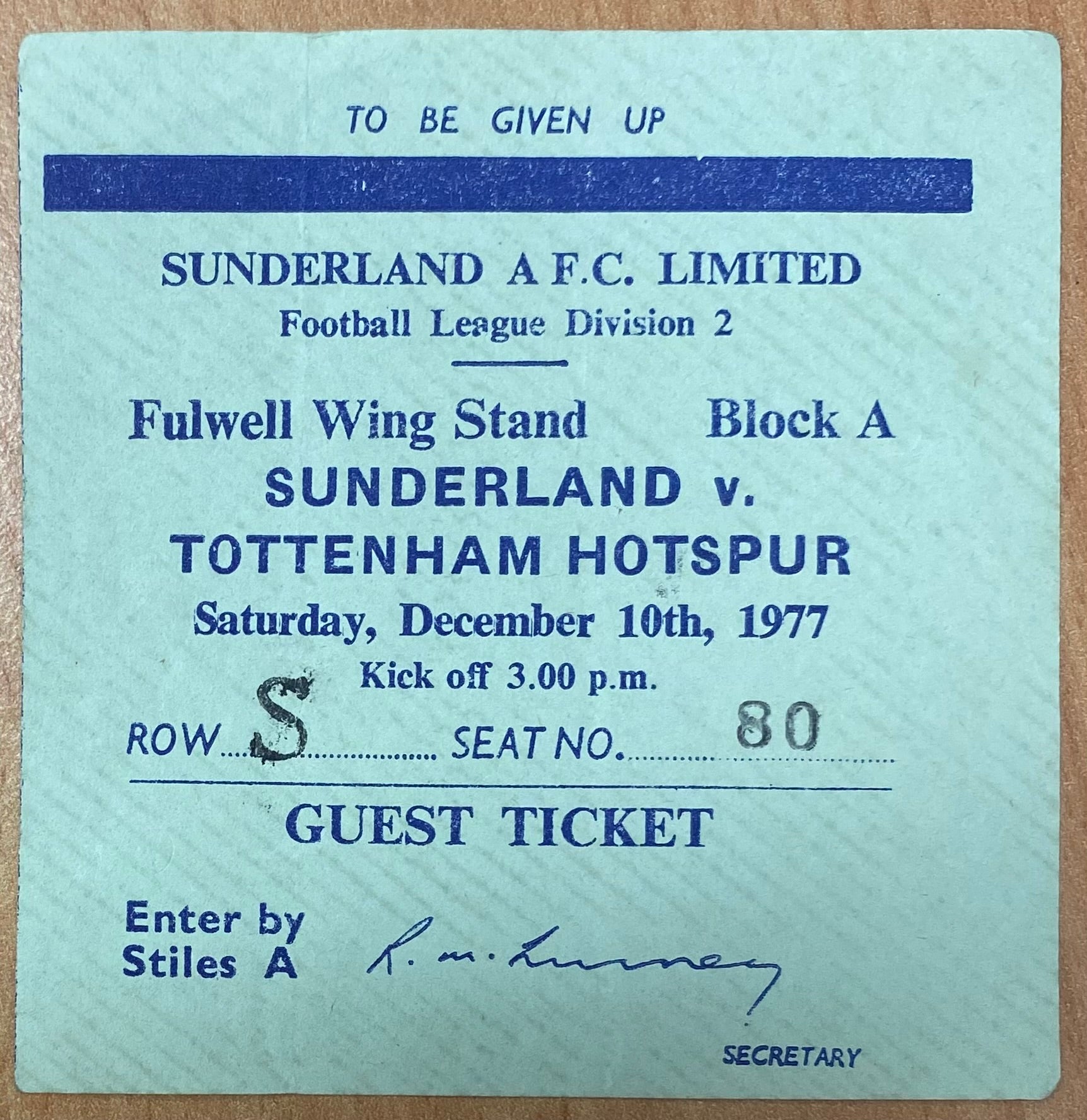1977/78 ORIGINAL DIVISION TWO TICKET SUNDERLAND V TOTTENHAM HOTSPUR
