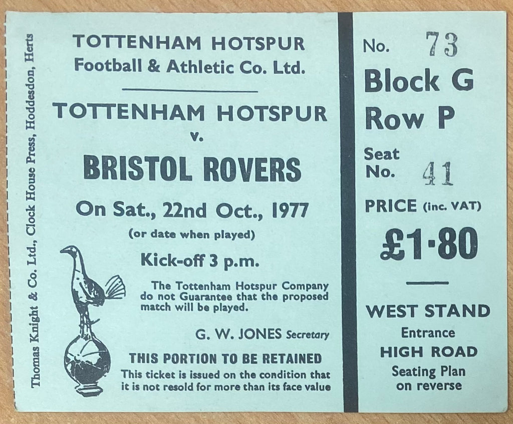 1977/78 ORIGINAL DIVISION TWO TICKET TOTTENHAM HOTSPUR V BRISTOL ROVERS