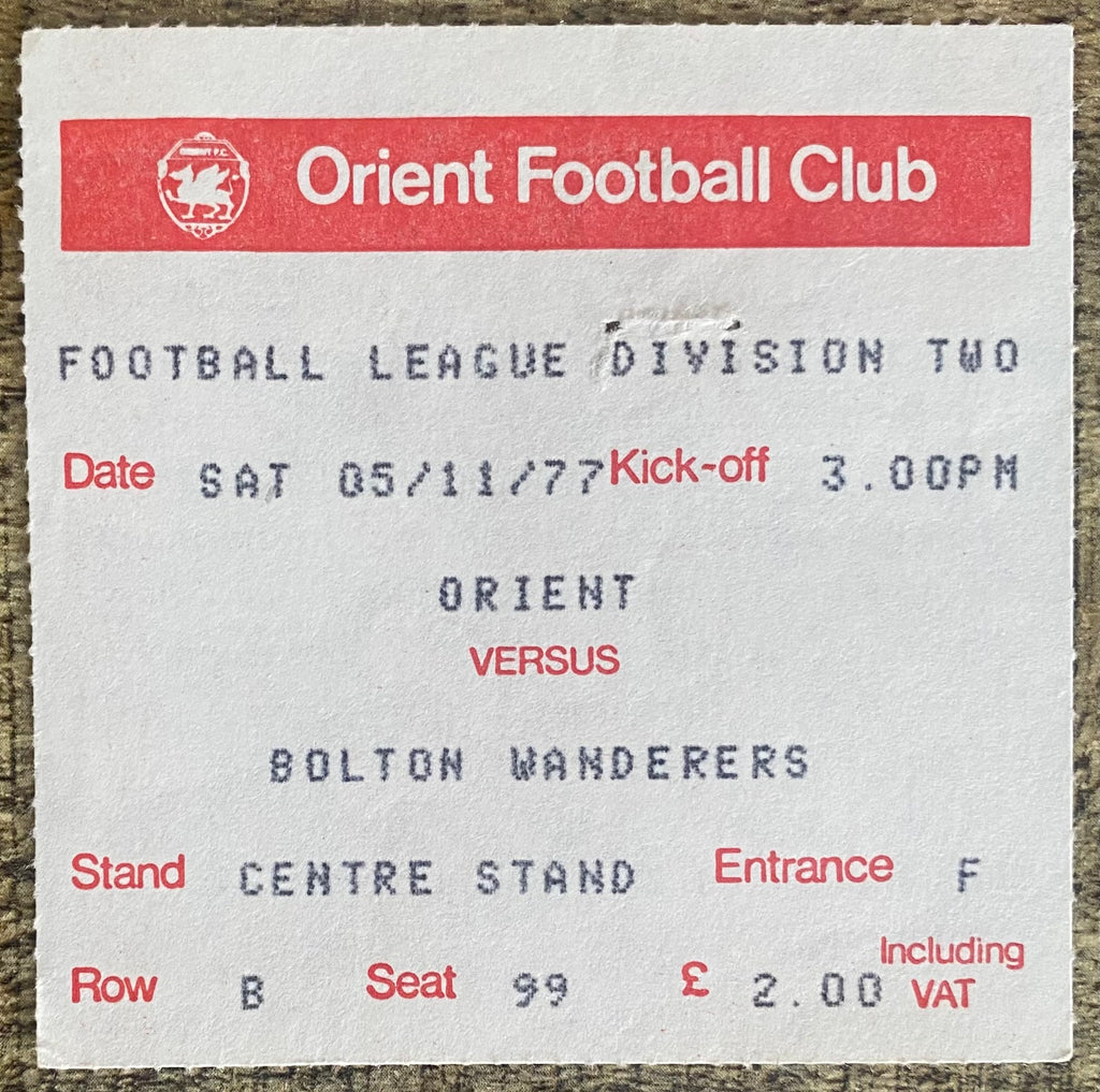 1977/78 ORIGINAL DIVISION 2 TICKET ORIENT V BOLTON WANDERERS