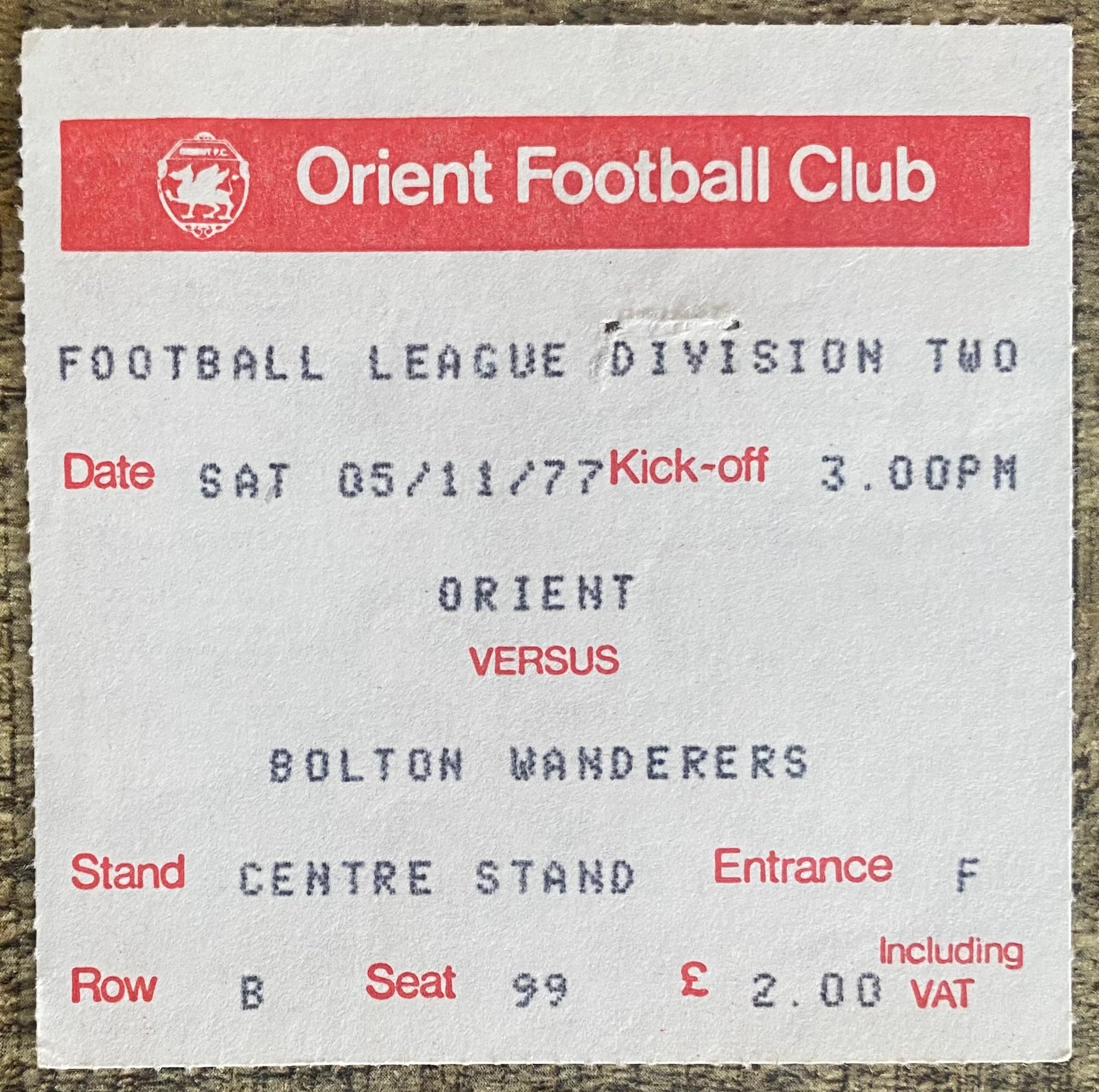1977/78 ORIGINAL DIVISION 2 TICKET ORIENT V BOLTON WANDERERS