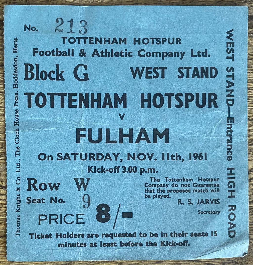 1961/62 ORIGINAL DIVISION ONE TICKET TOTTENHAM HOTSPUR V FULHAM