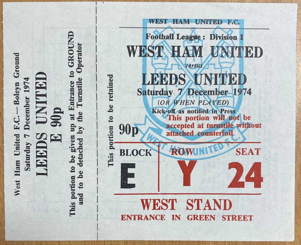 1974/75 ORIGINAL DIVISION ONE UNUSED TICKET WEST HAM UNITED V LEEDS UNITED