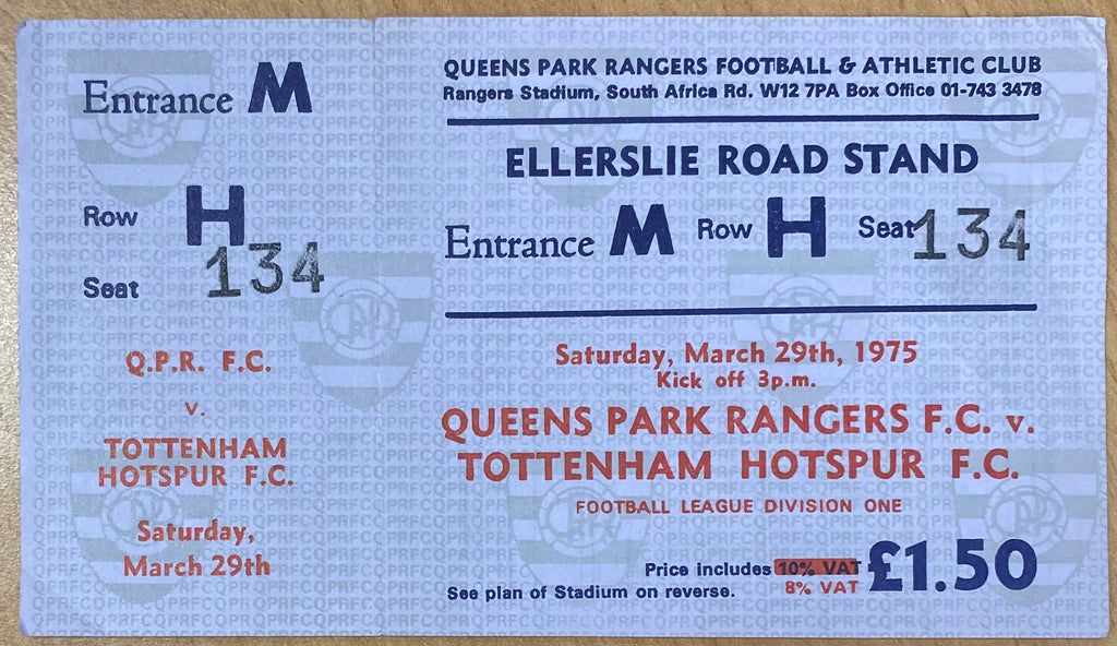 1974/75 ORIGINAL DIVISION ONE UNUSED TICKET QUEENS PARK RANGERS V TOTTENHAM HOTSPUR