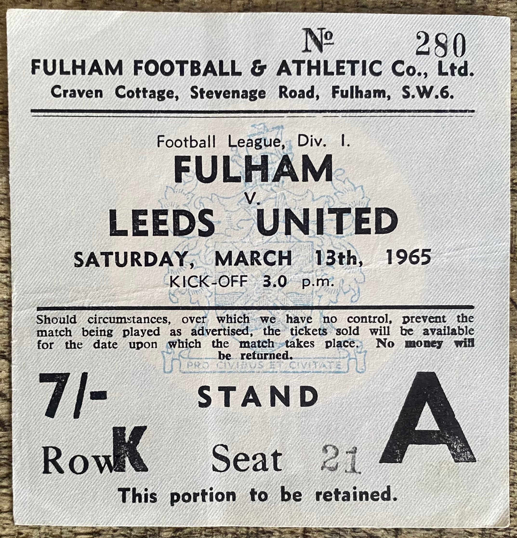 1964/65 ORIGINAL DIVISION 1 TICKET FULHAM V LEEDS UNITED