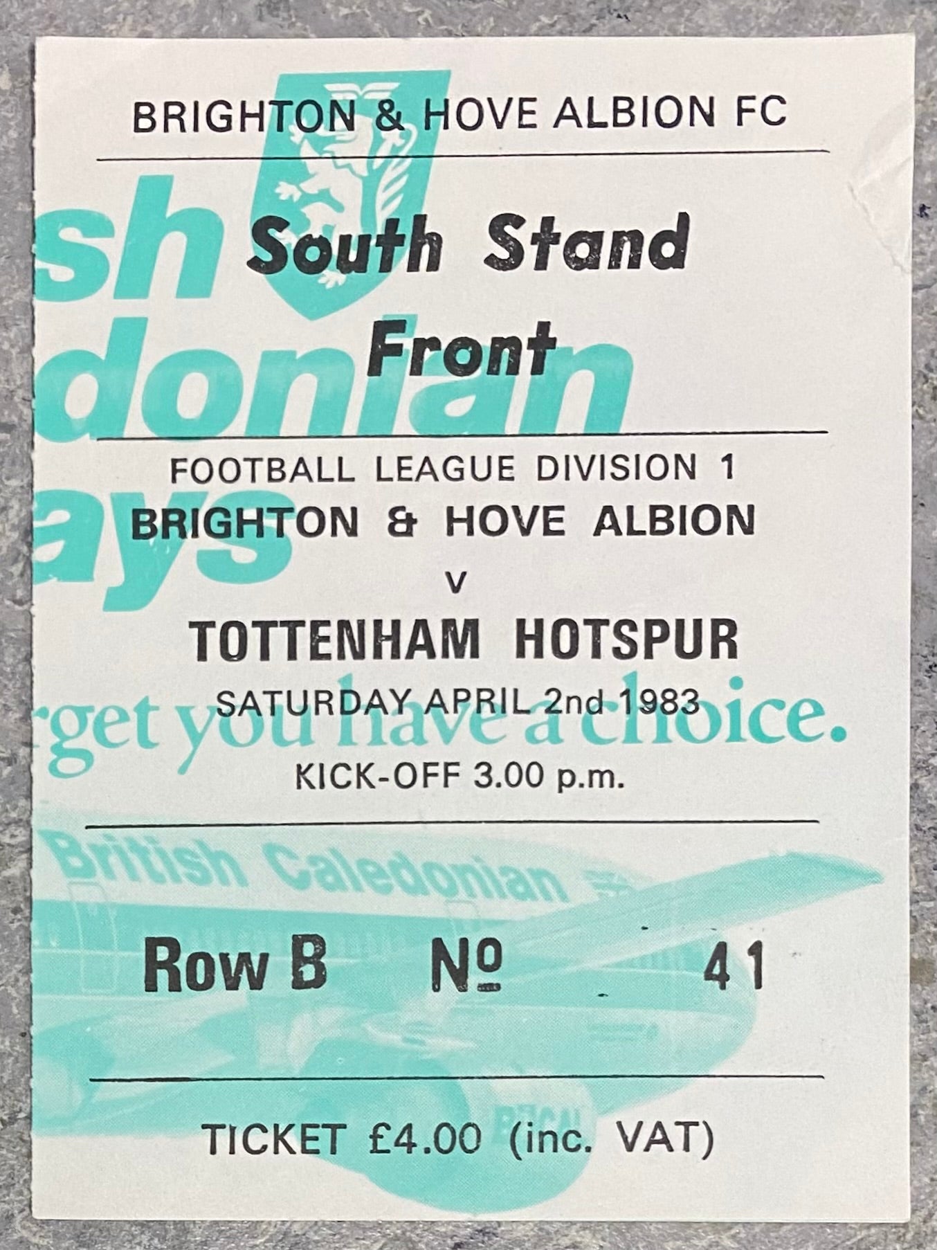 1982/83 ORIGINAL DIVISION 1 TICKET BRIGHTON AND HOVE ALBION V TOTTENHAM HOTSPUR