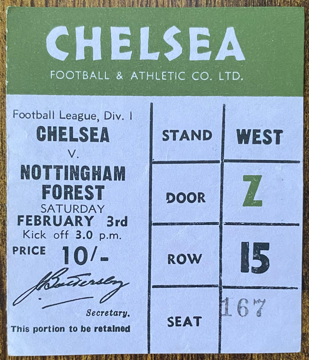1967/68 ORIGINAL  DIVISION 1 TICKET CHELSEA V NOTTINGHAM FOREST