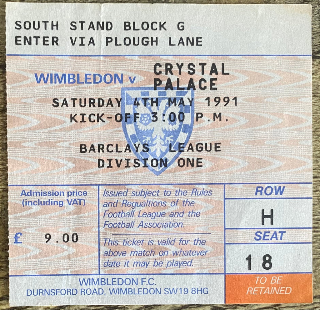 1990/91 ORIGINAL DIVISION ONE TICKET WIMBLEDON V CRYSTAL PALACE