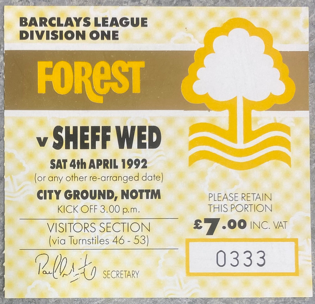 1991/92 ORIGINAL DIVISION 1 TICKET NOTTINGHAM FOREST V SHEFFIELD WEDNESDAY