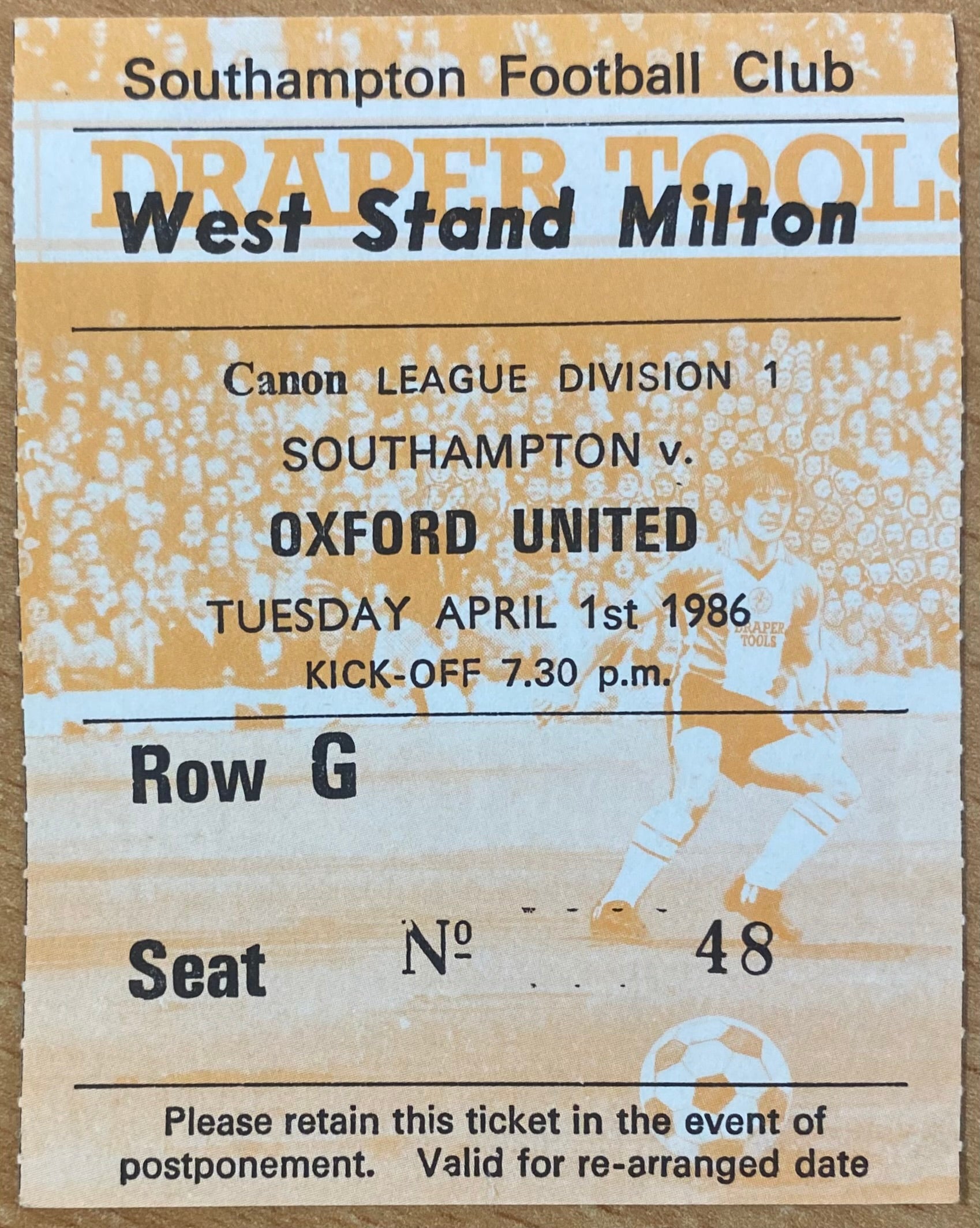 1985/86 ORIGINAL DIVISION ONE TICKET SOUTHAMPTON V OXFORD UNITED