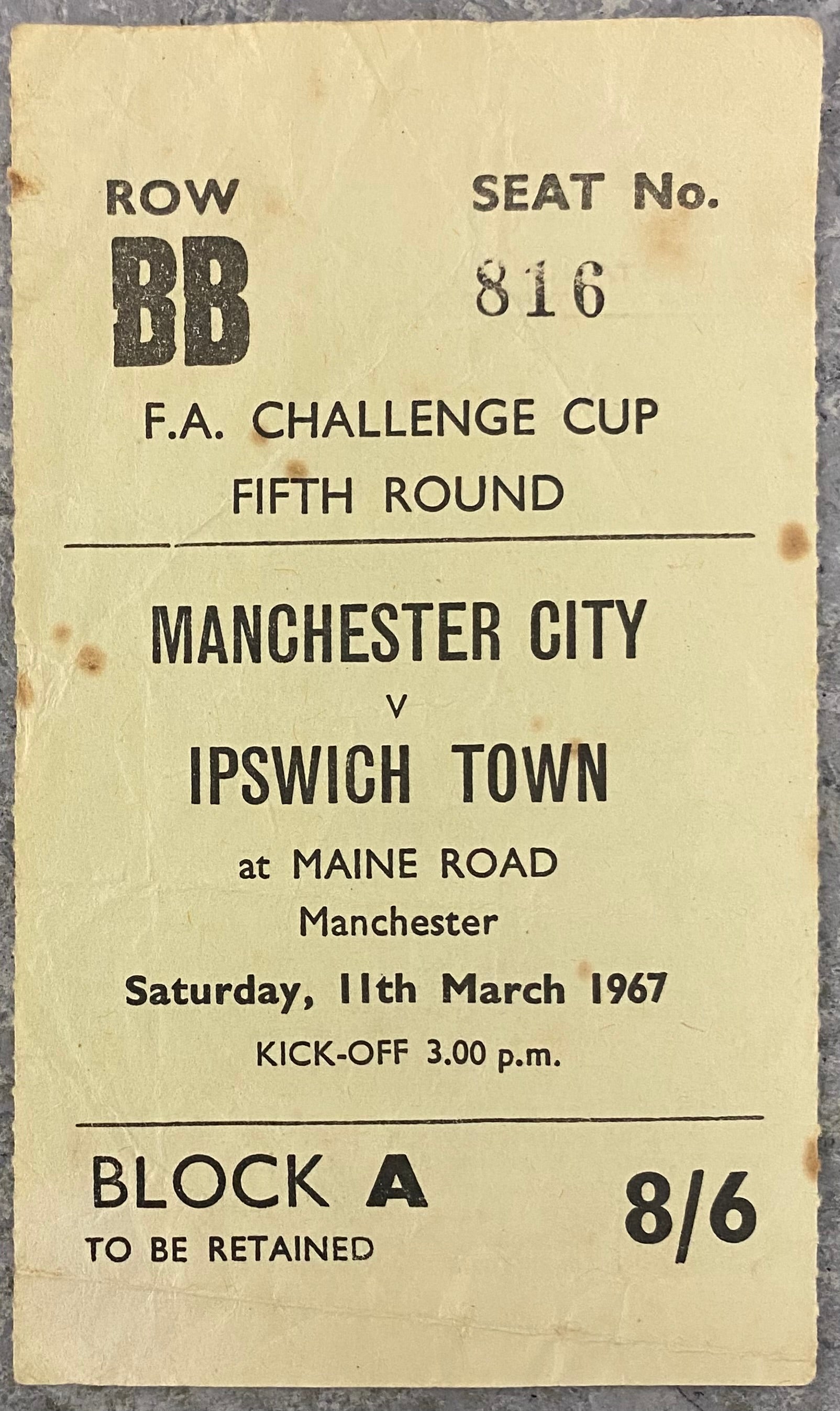 1966/67 ORIGINAL FA CUP 5TH ROUND TICKET MANCHESTER CITY V IPSWICH TOWN