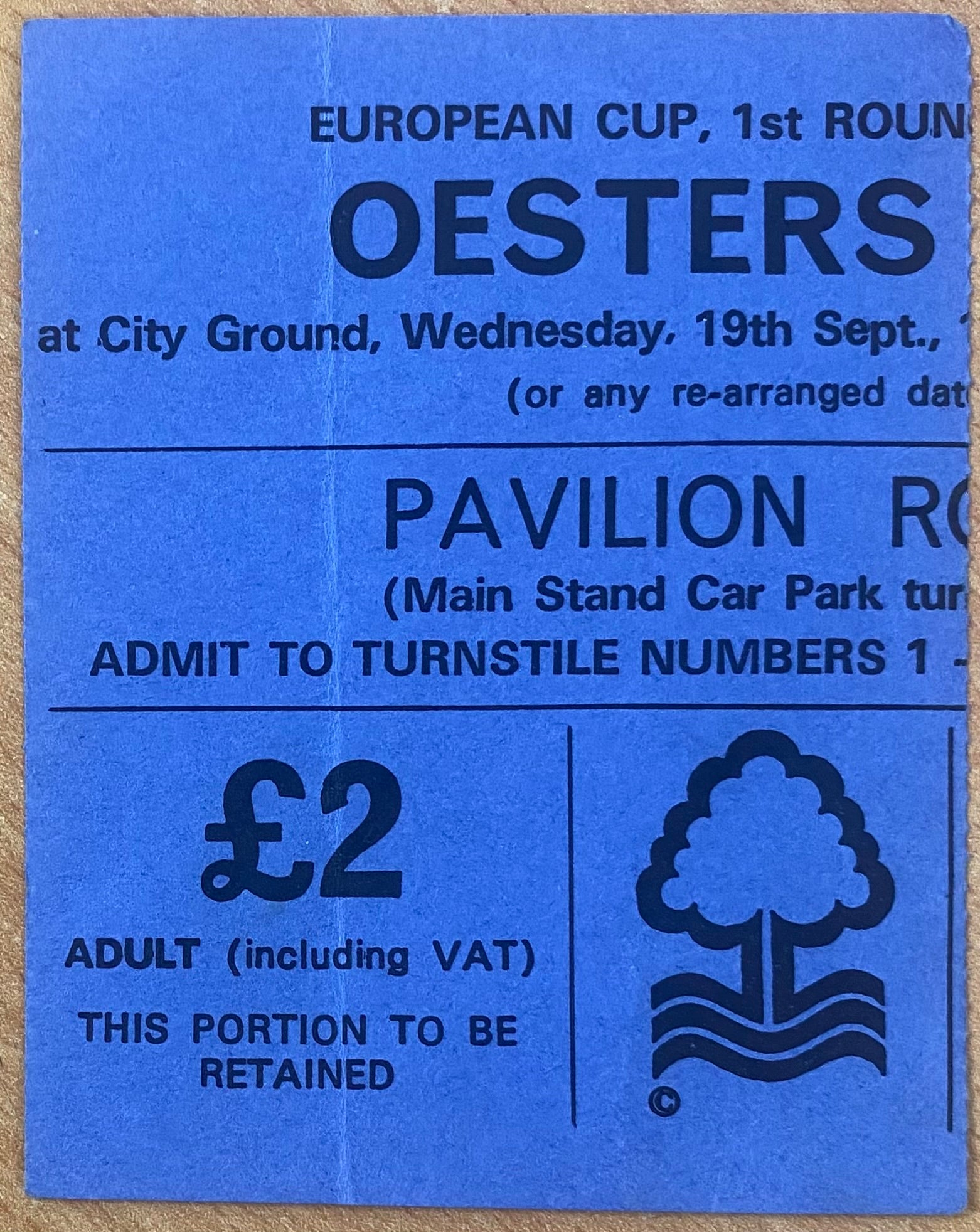 1979/80 ORIGINAL EUROPEAN CUP 1ST ROUND 1ST LEG TICKET NOTTINGHAM FOREST V OESTERS IF