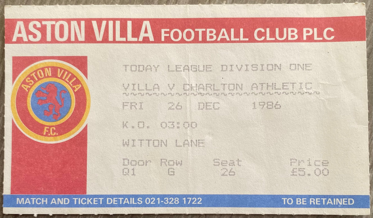1986/87 ORIGINAL DIVISION ONE TICKET ASTON VILLA V CHARLTON ATHLETIC