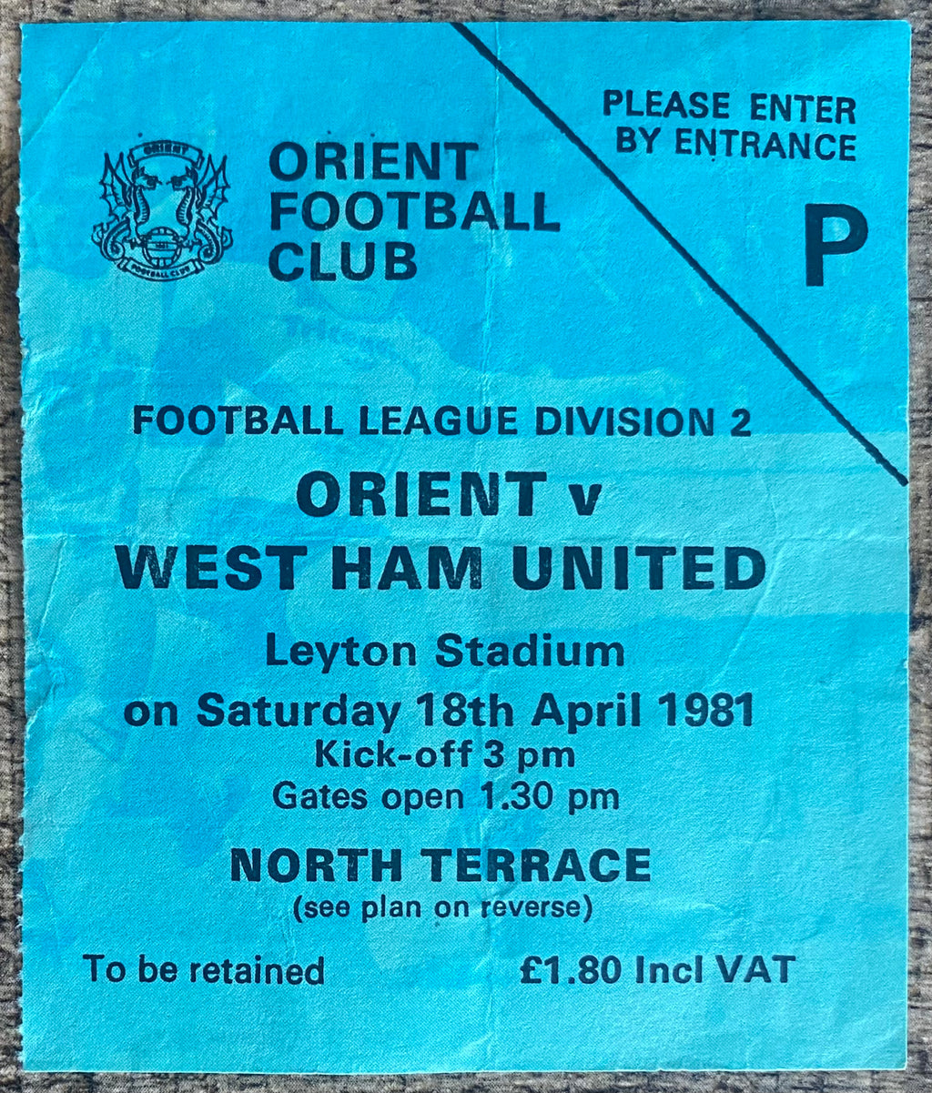 1980/81 ORIGINAL DIVISION 2 TICKET ORIENT V WEST HAM UNITED